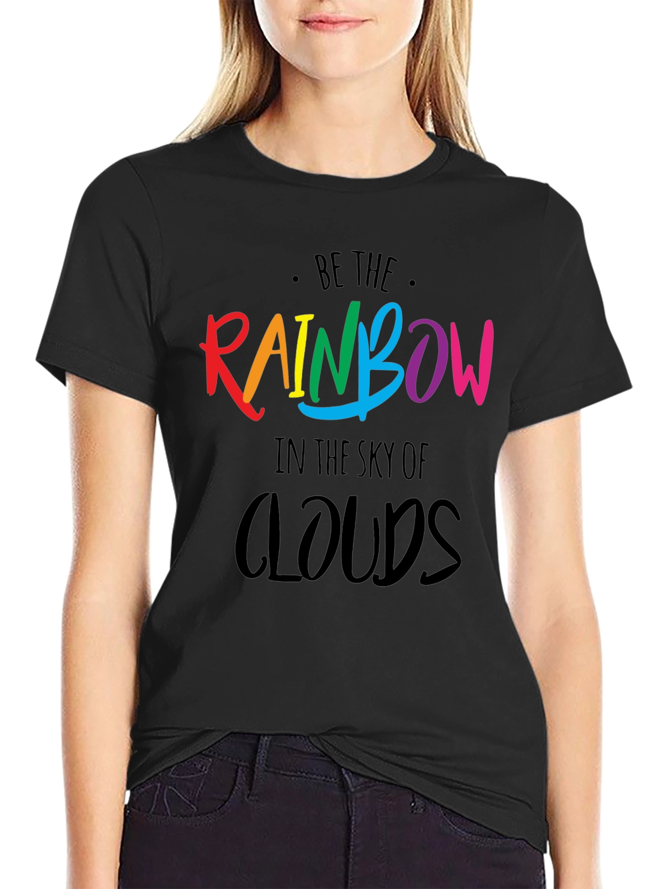 Be The Rainbow T-Shirt - Positive Graphic Tee