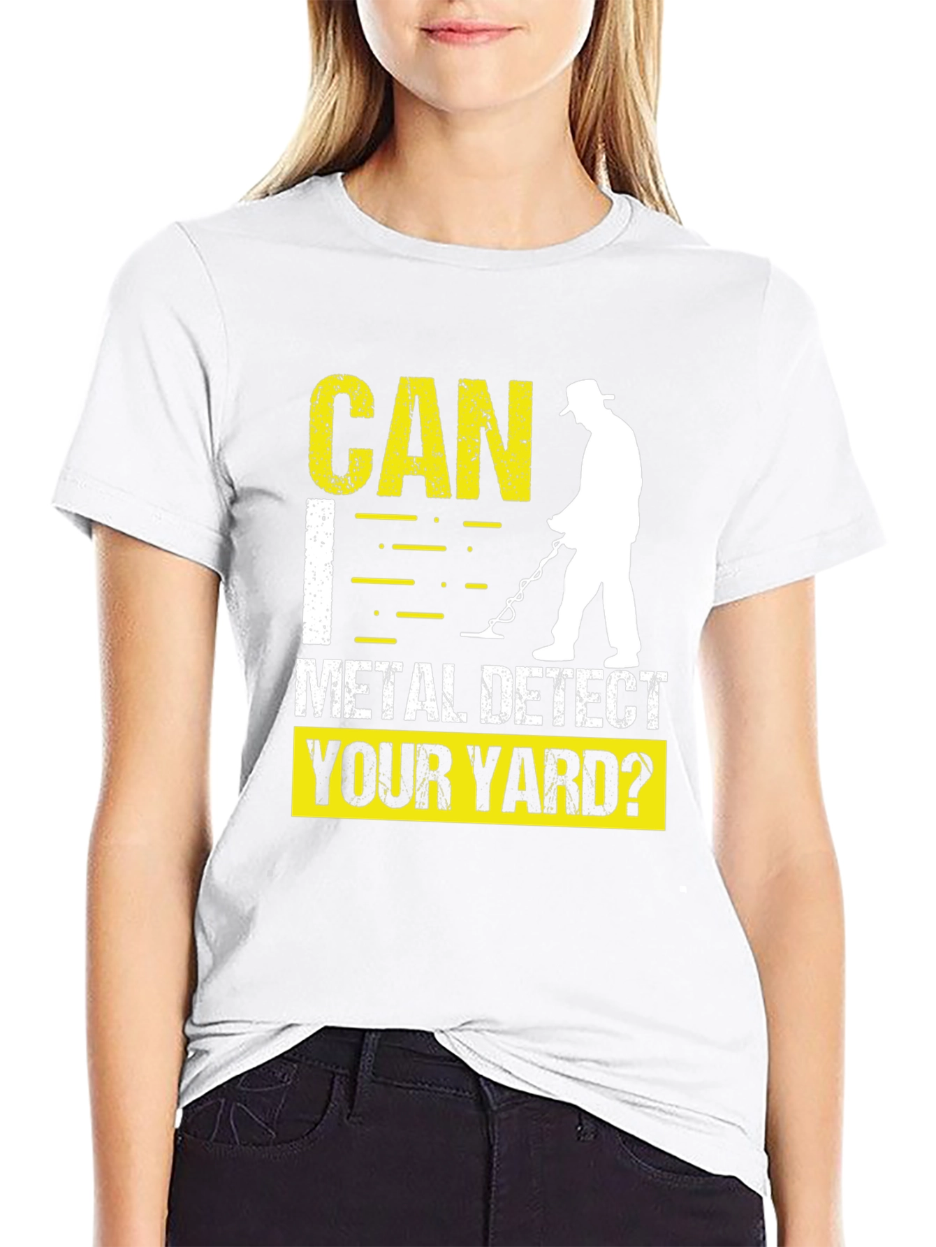 Metal Detecting T-Shirt - Can I Detect Your Yard?