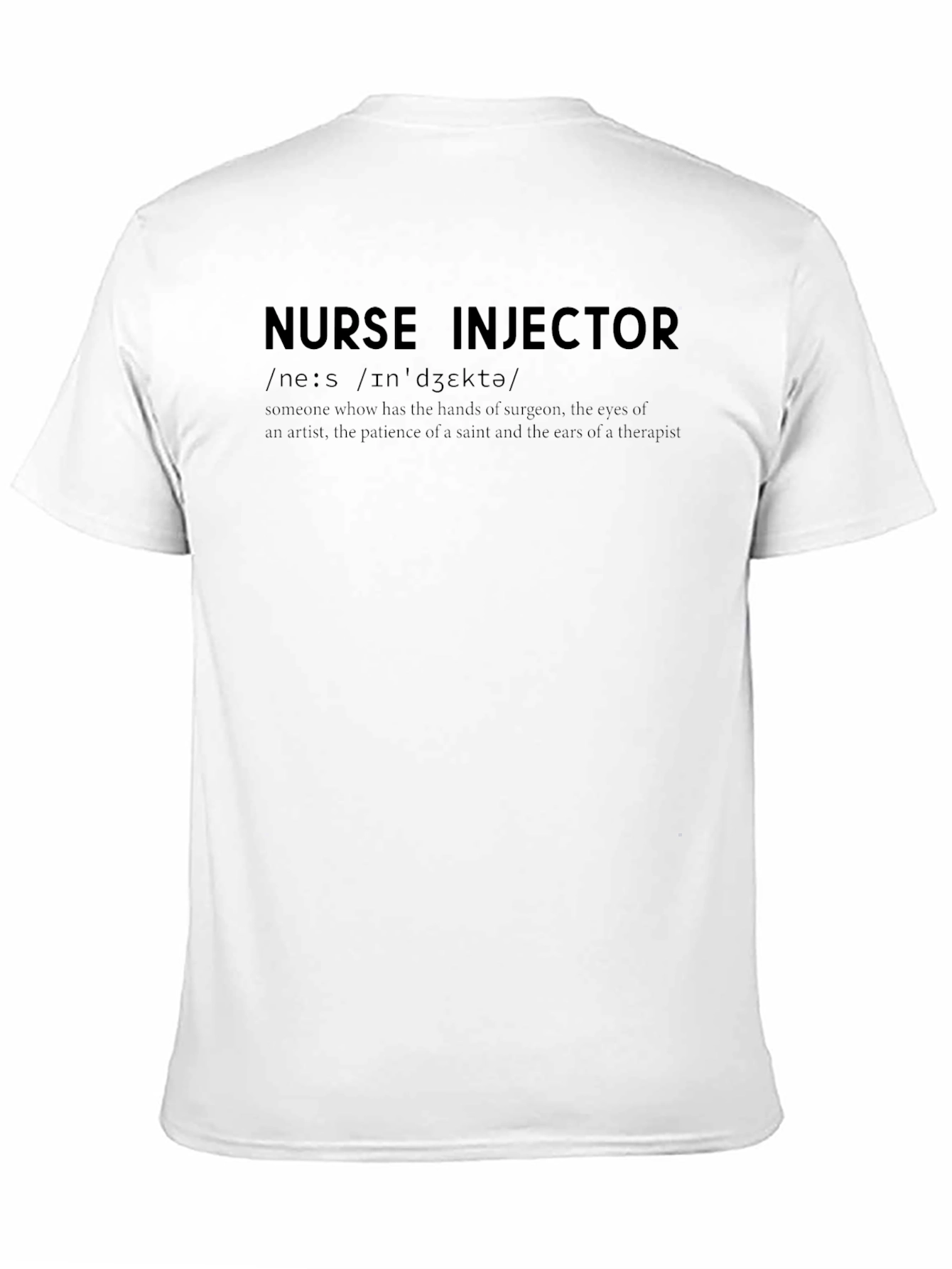 Nurse Injector Definition T-Shirt - Medical Aesthetics Apparel