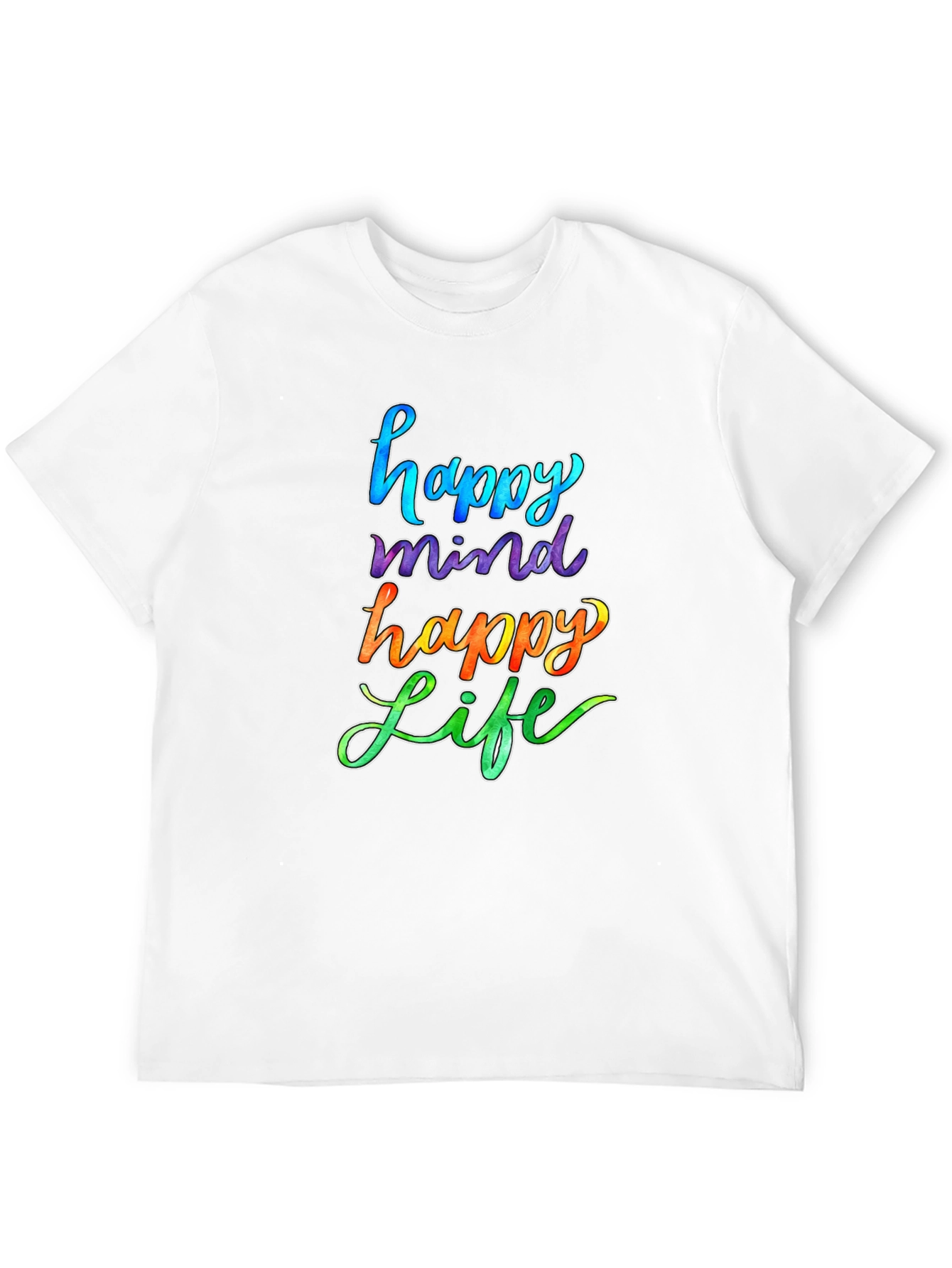 Happy Mind Happy Life Graphic T-Shirt
