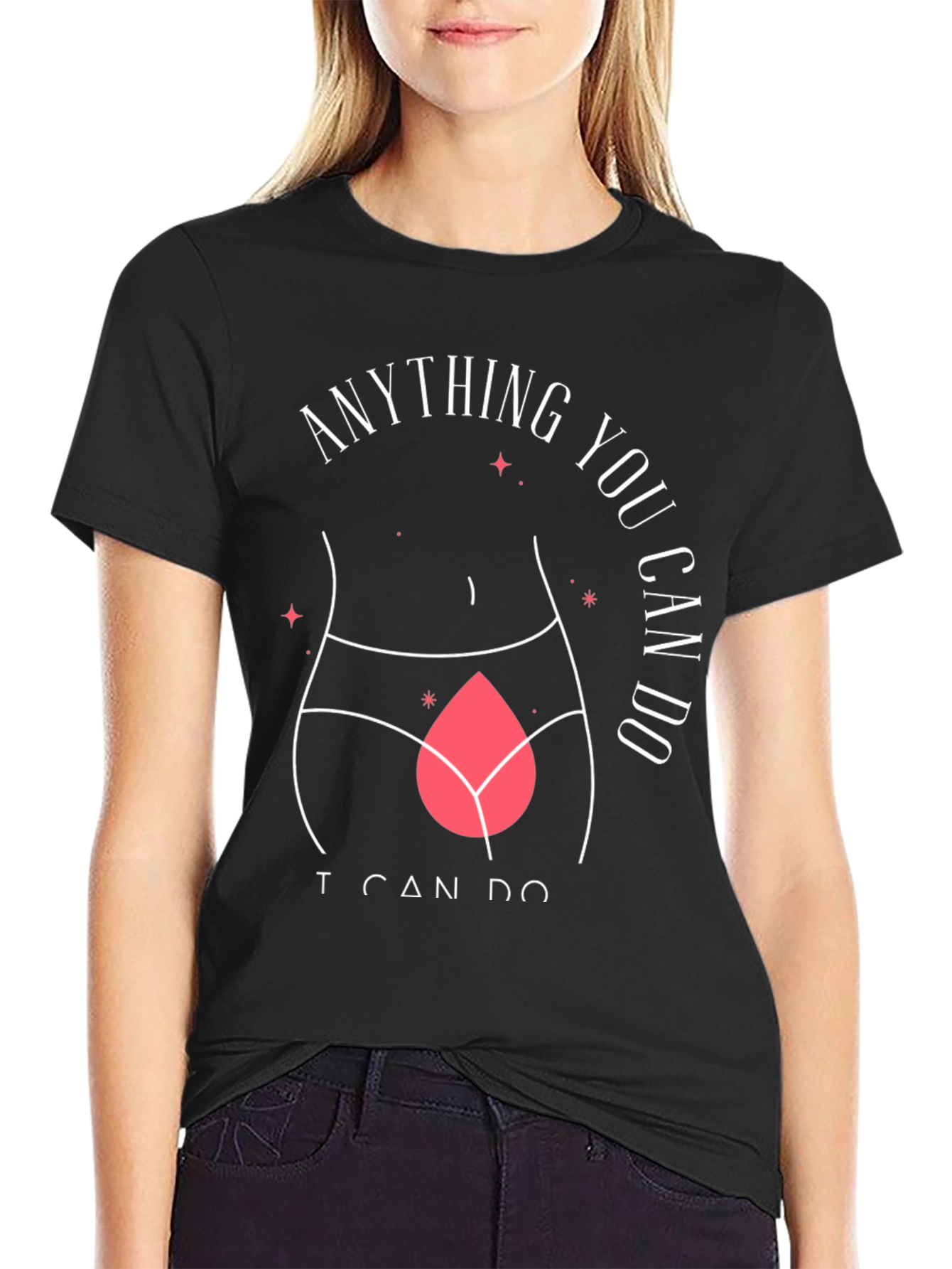 Feminist Empowerment T-Shirt - Anything You Can Do!