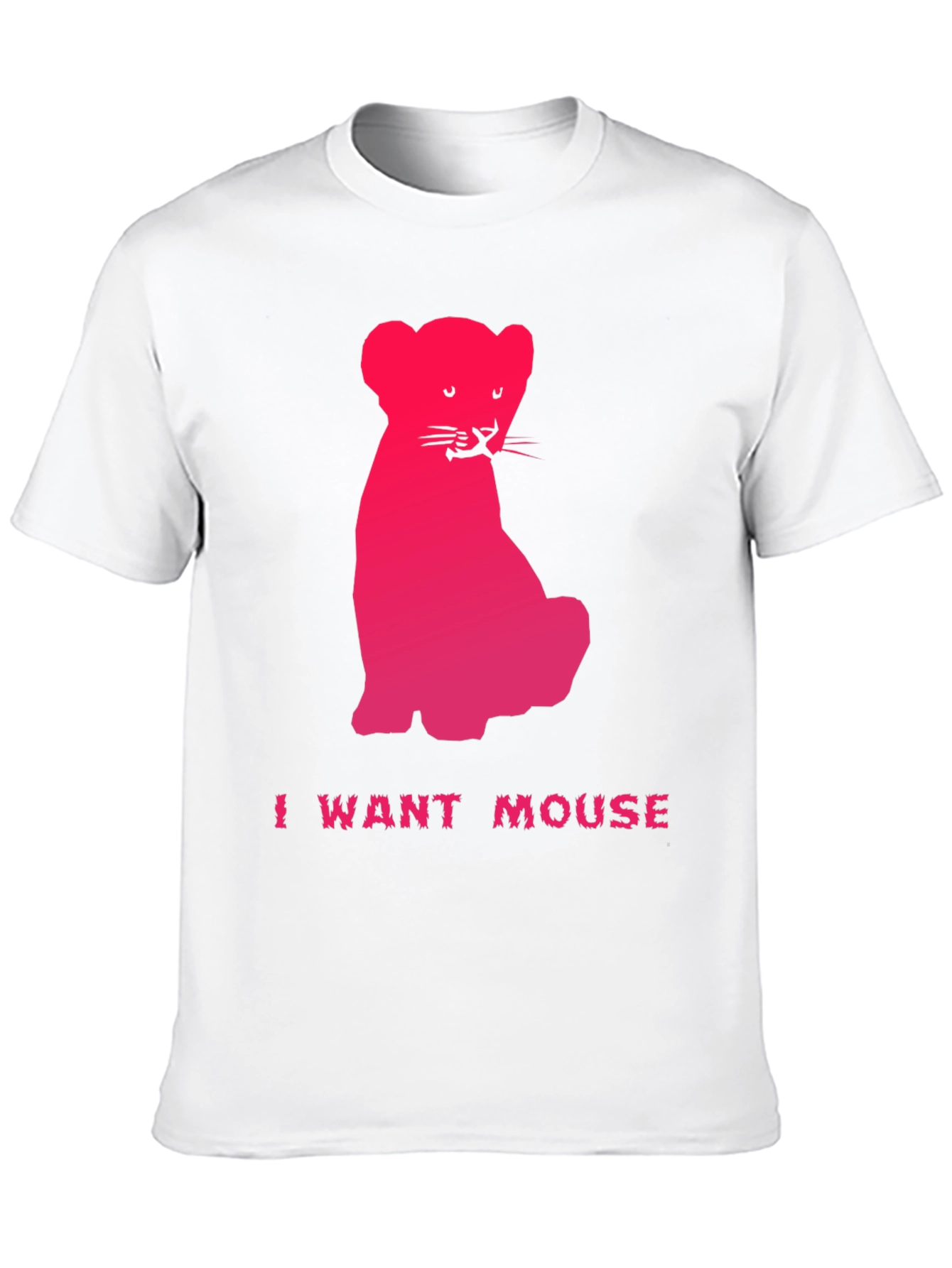 I Want Mouse Funny Cat T-Shirt
