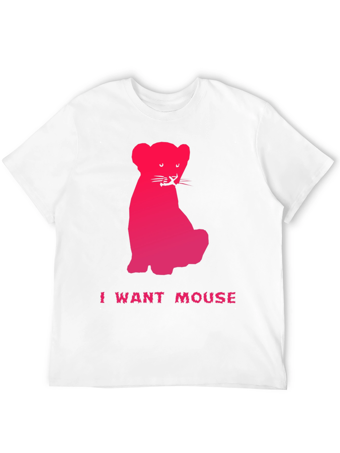 I Want Mouse Funny Cat T-Shirt