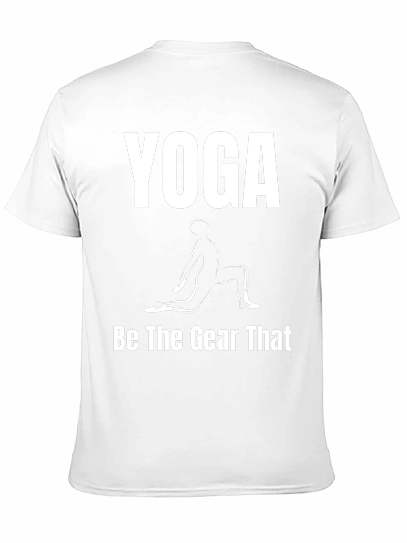 Yoga Be the Gear That T-Shirt