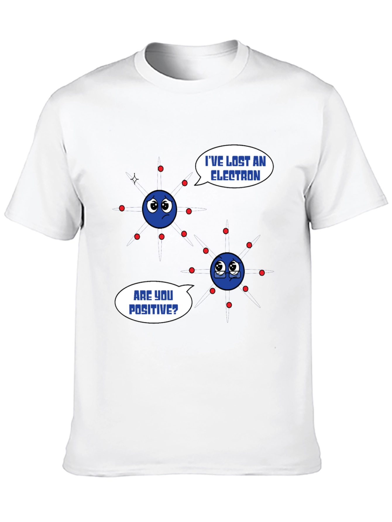 Funny Chemistry Pun T-Shirt - Lost Electron