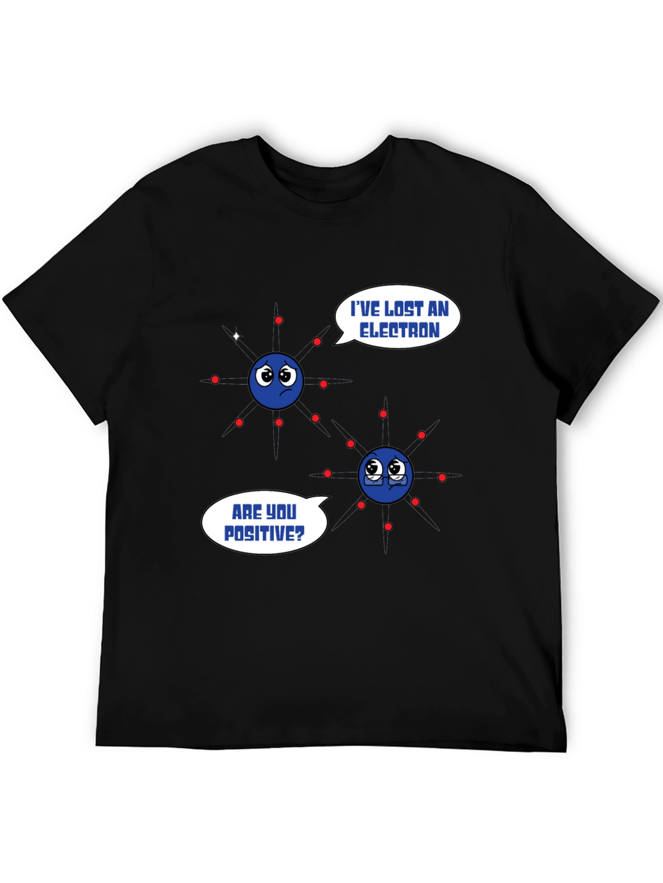 Funny Chemistry Pun T-Shirt - Lost Electron