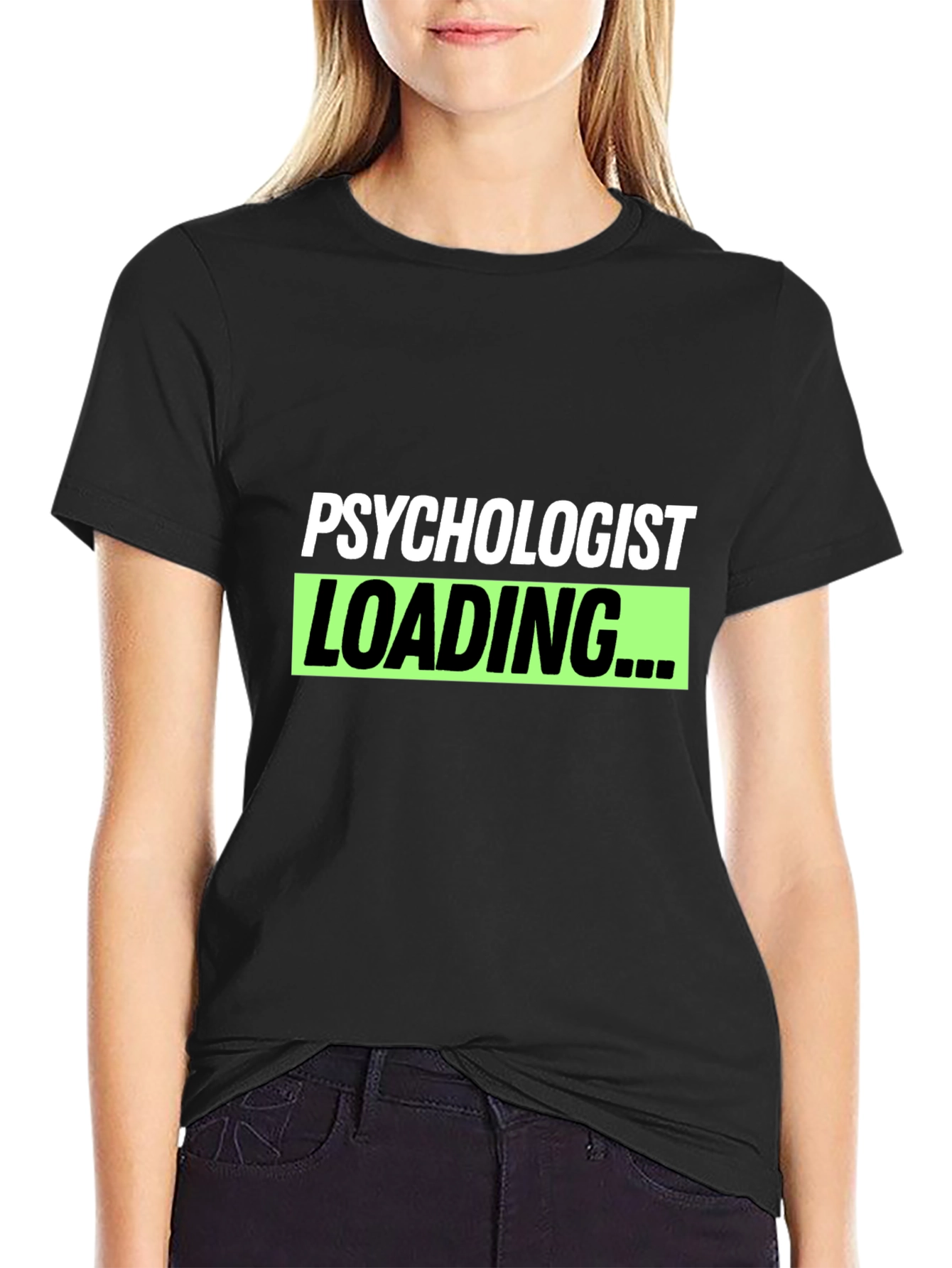 Psychologist Loading T-Shirt - Funny Tee