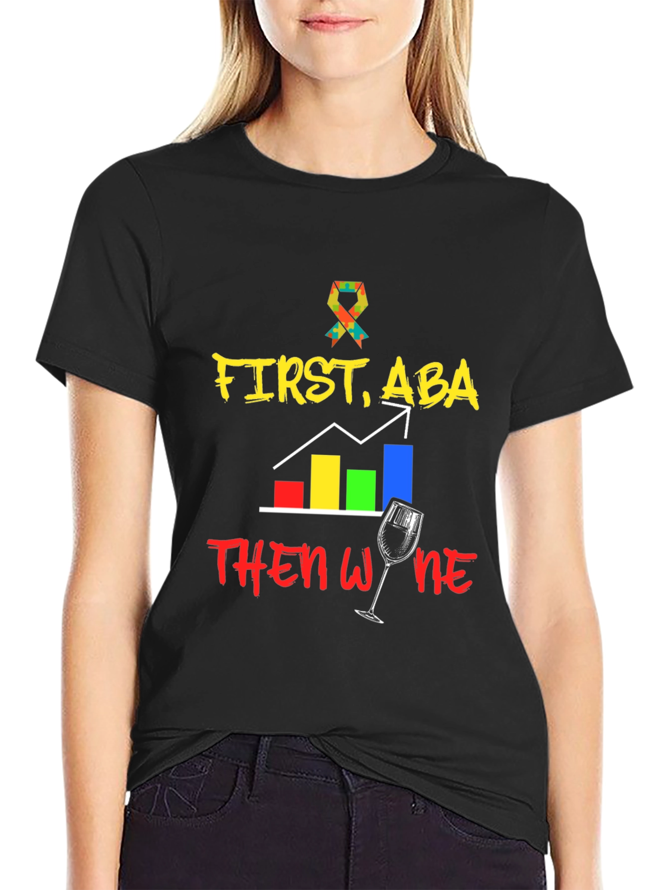 First ABA Then Wine Black T-Shirt