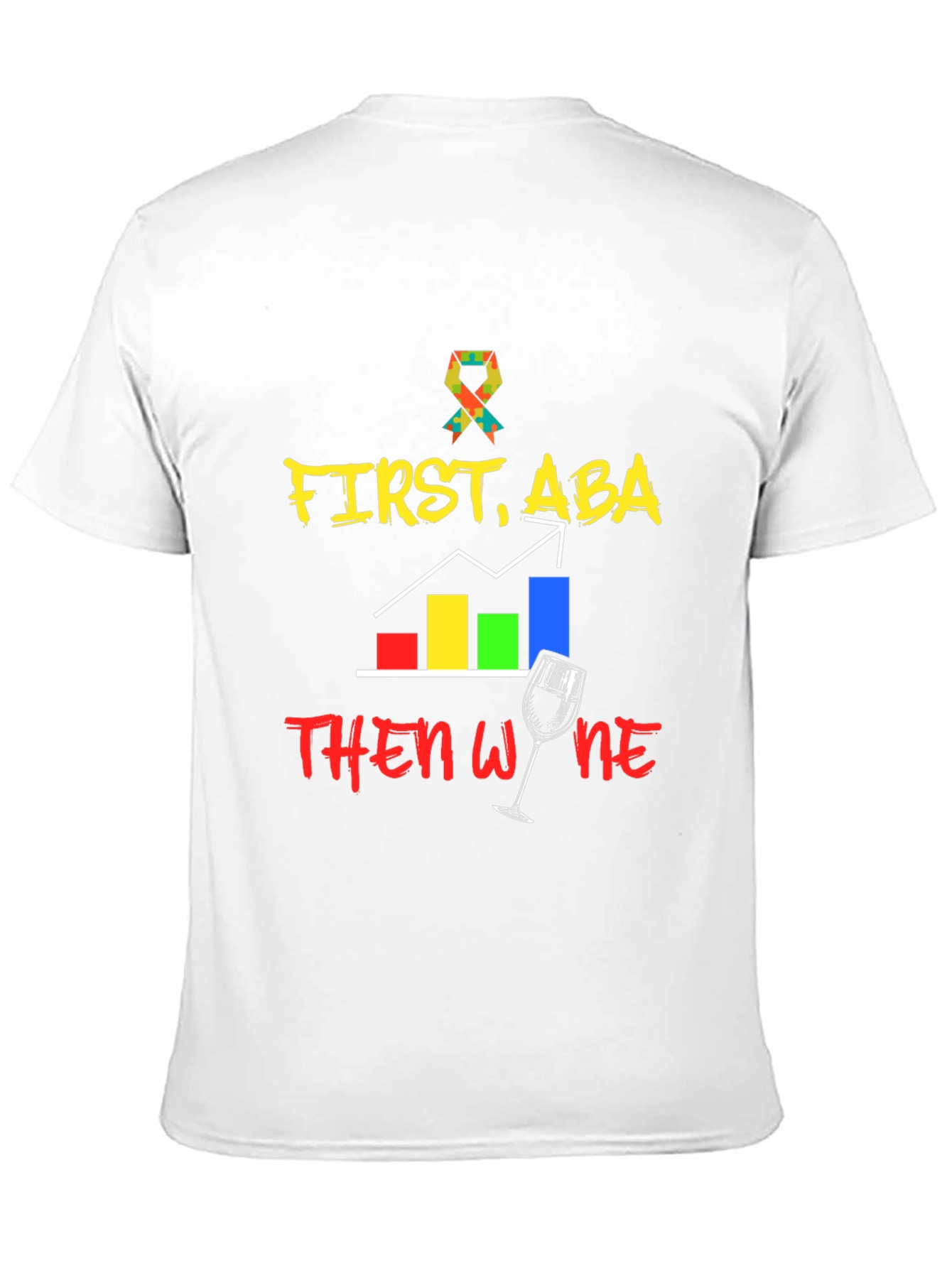 First ABA Then Wine Black T-Shirt