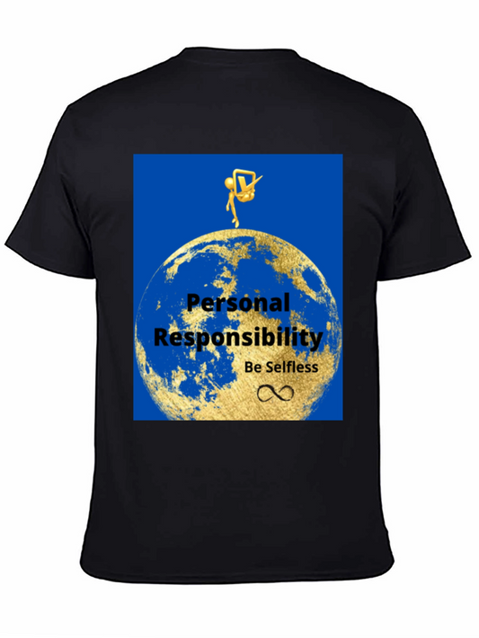 Personal Responsibility Graphic T-Shirt - Be Selfless