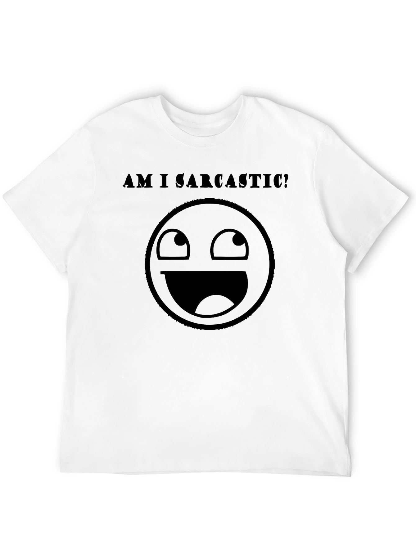 Sarcastic Meme Graphic T-Shirt