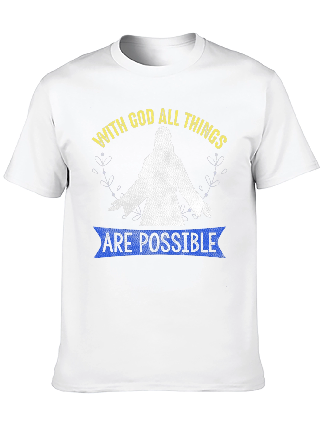 With God All Things Are Possible T-Shirt