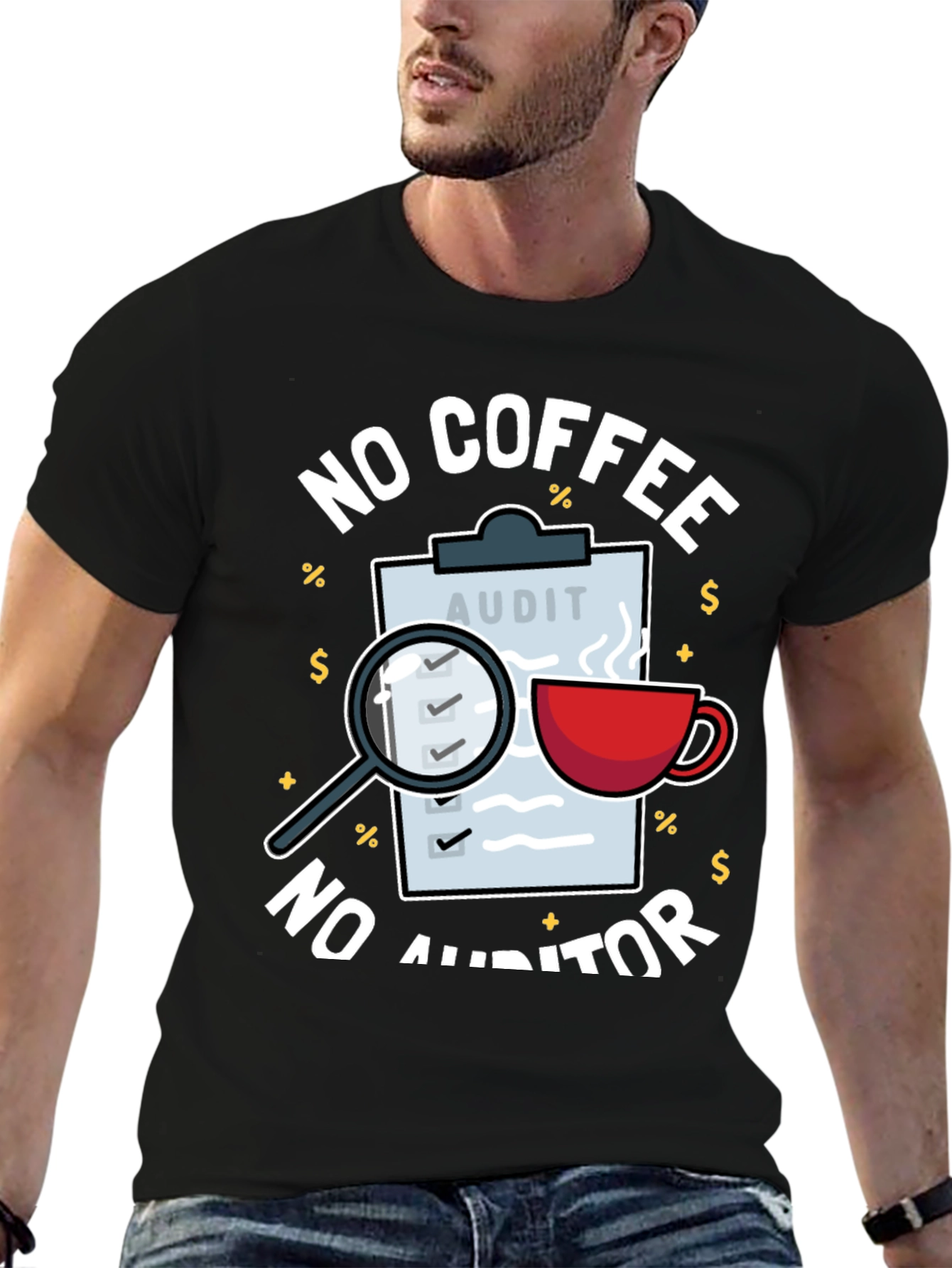 No Coffee No Auditor T-Shirt