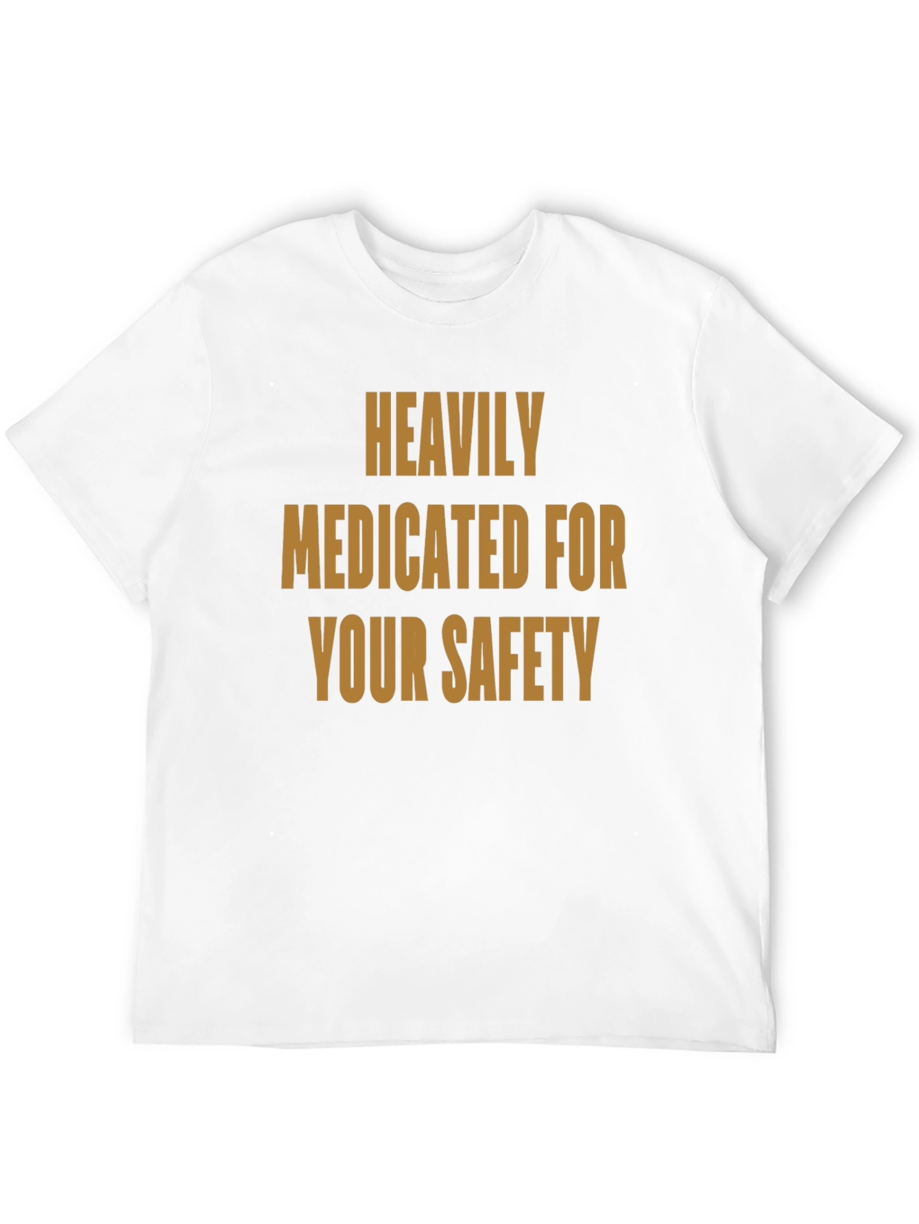 Heavily Medicated T-Shirt