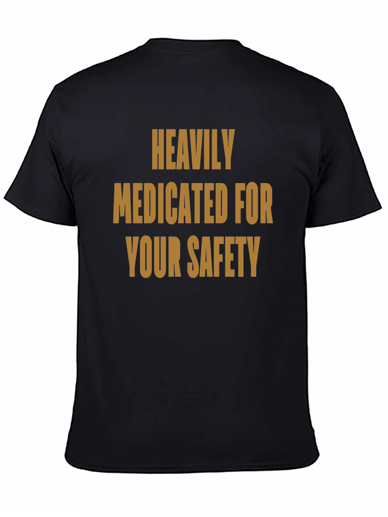 Heavily Medicated T-Shirt