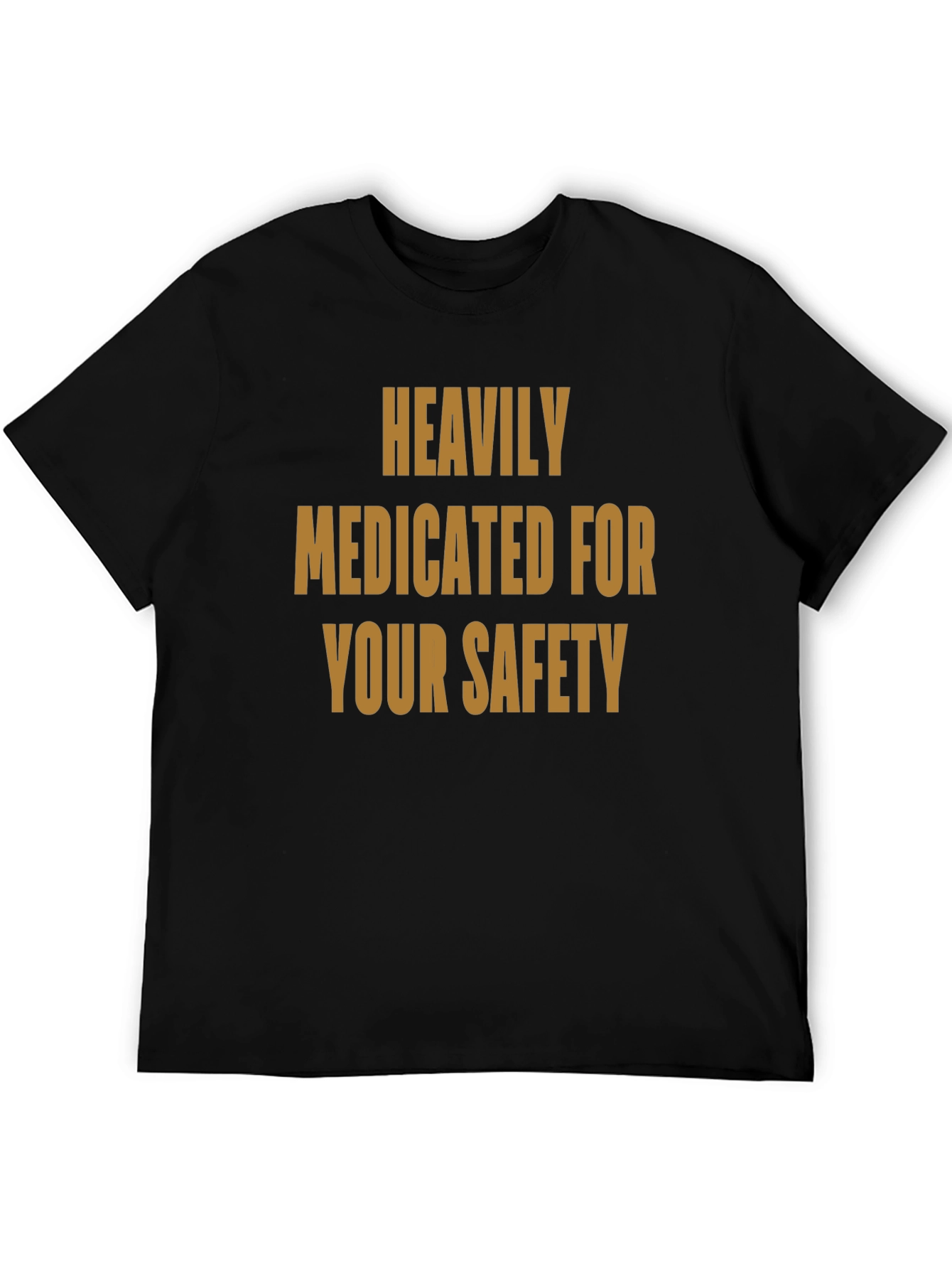 Heavily Medicated T-Shirt