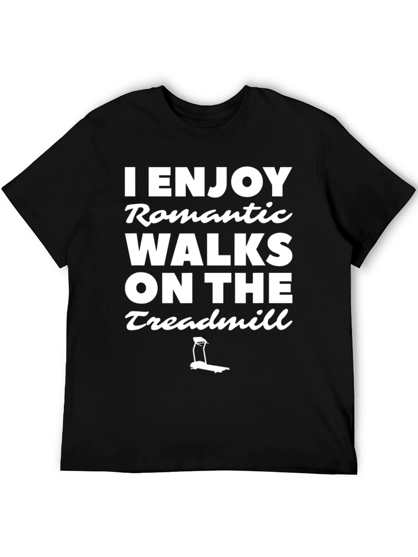 Romantic Walks on the Treadmill Graphic Tee