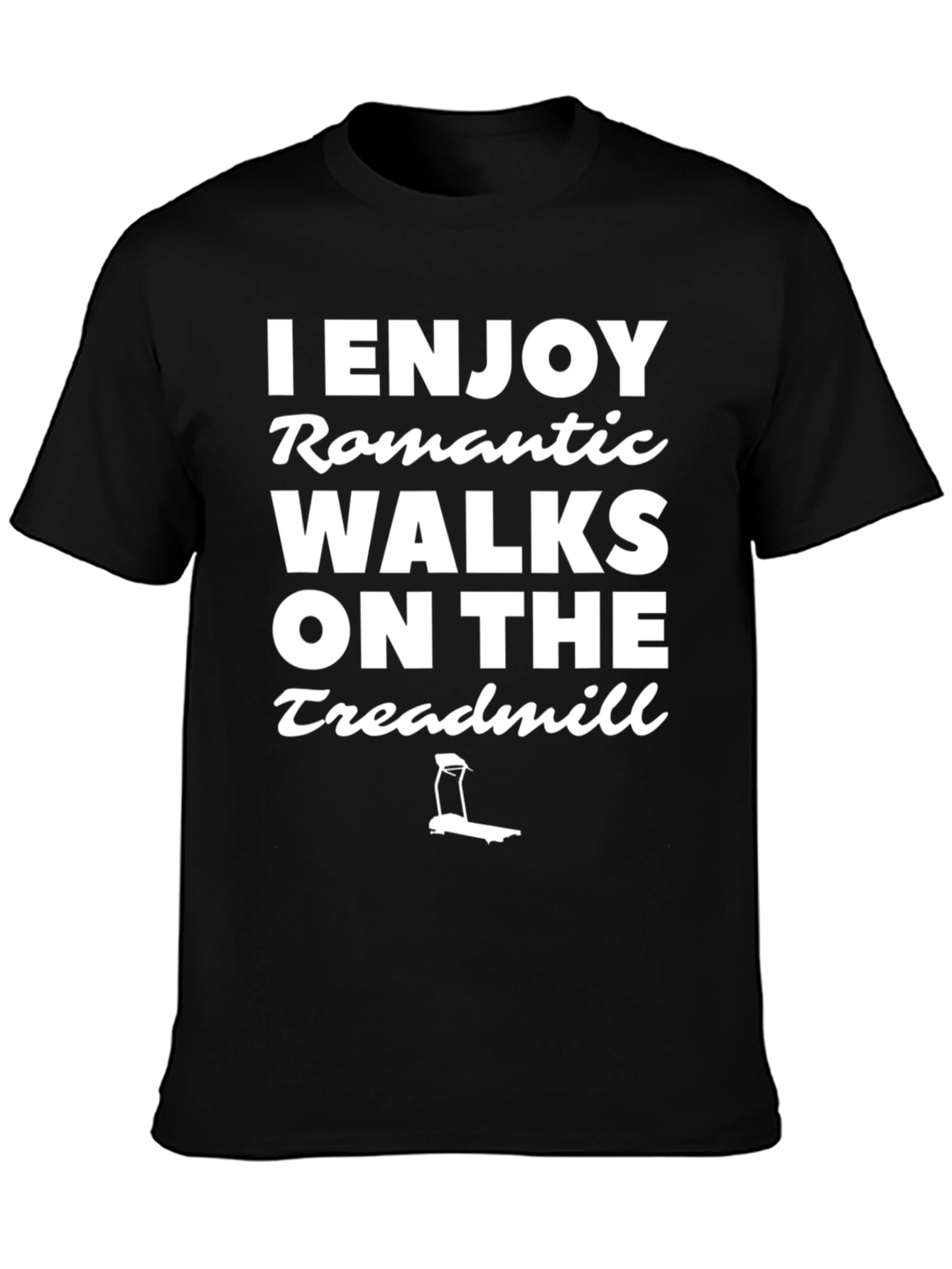 Romantic Walks on the Treadmill Graphic Tee