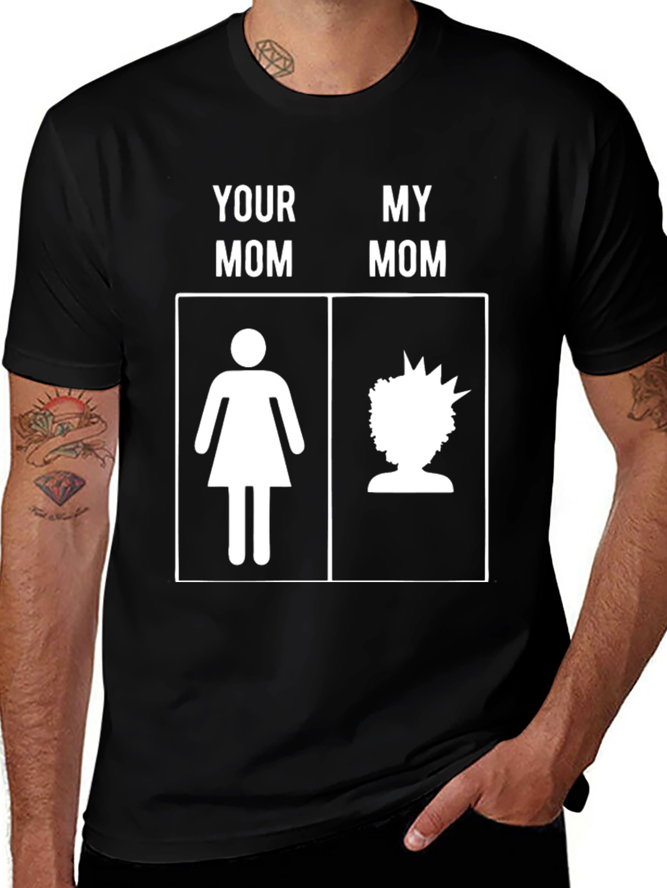 Funny Your Mom My Mom T-Shirt Novelty Graphic Tee