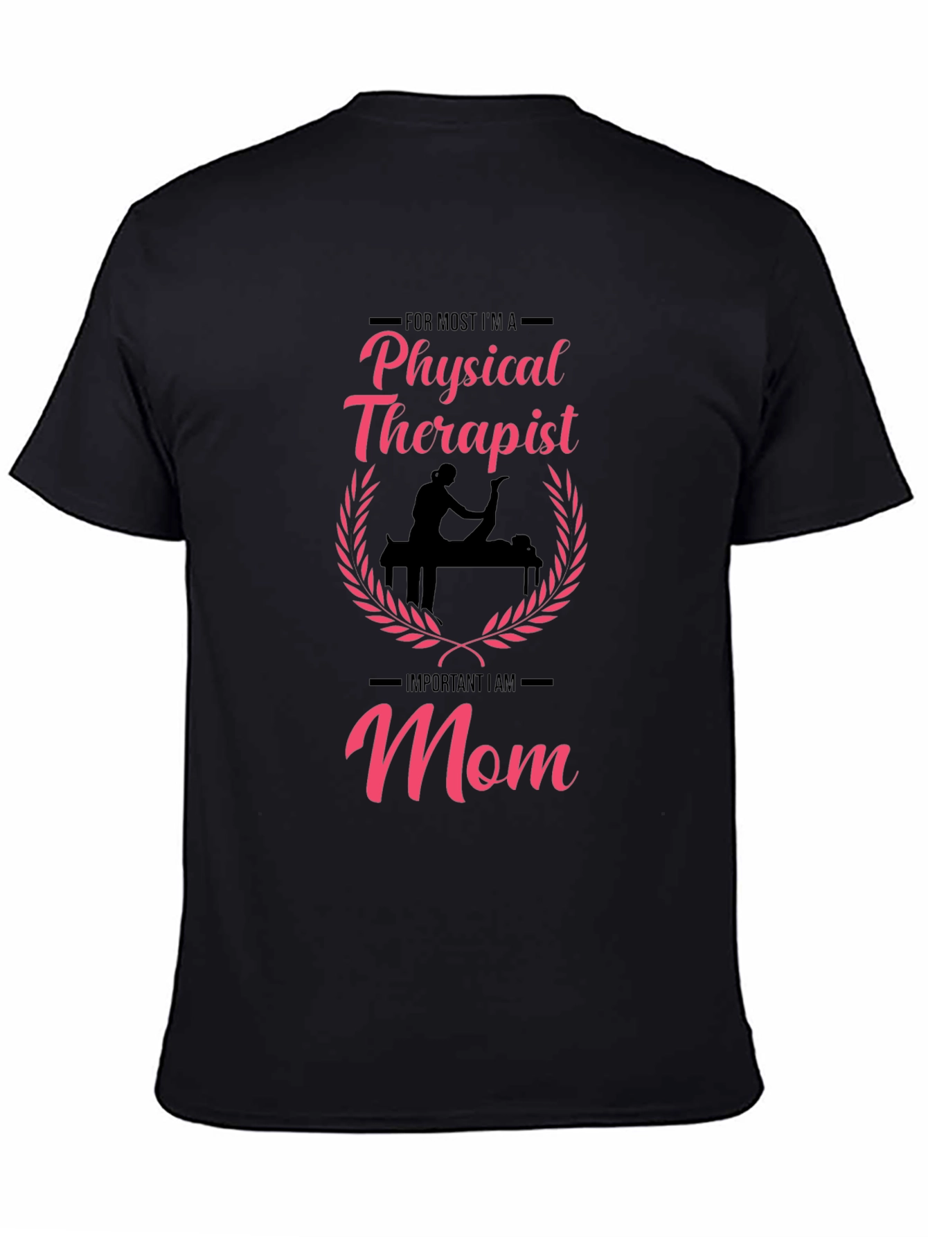 Physical Therapist Mom Graphic T-Shirt