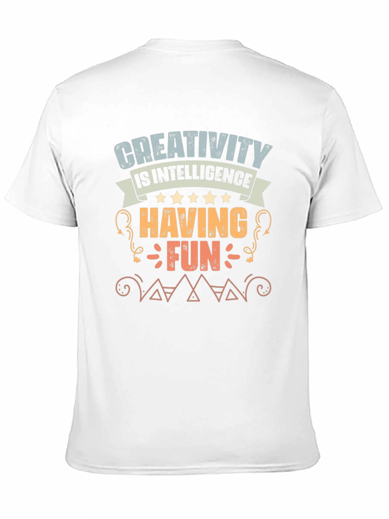 Creativity is Intelligence Having Fun Graphic Tee