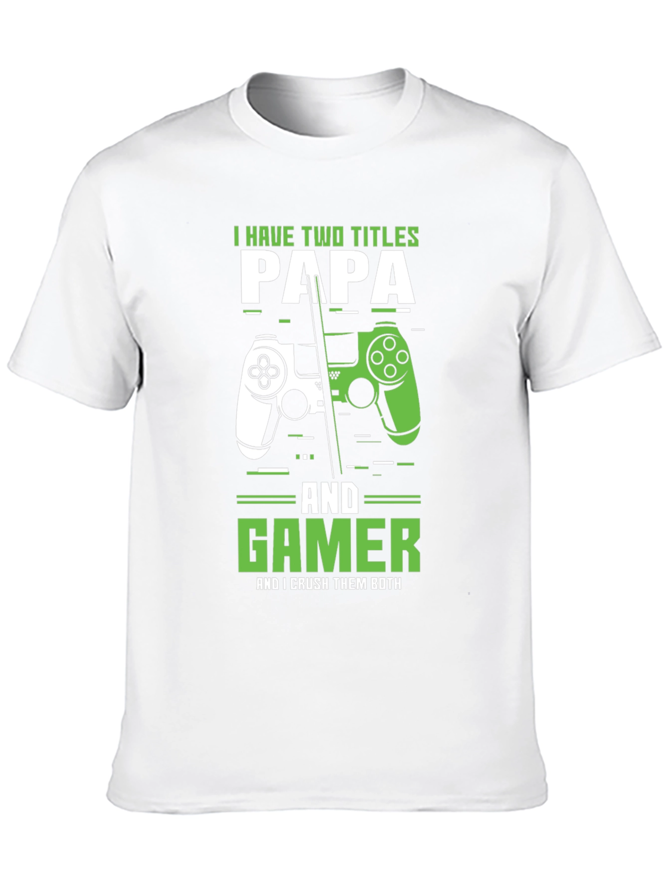 Papa Gamer T-Shirt: I Have Two Titles