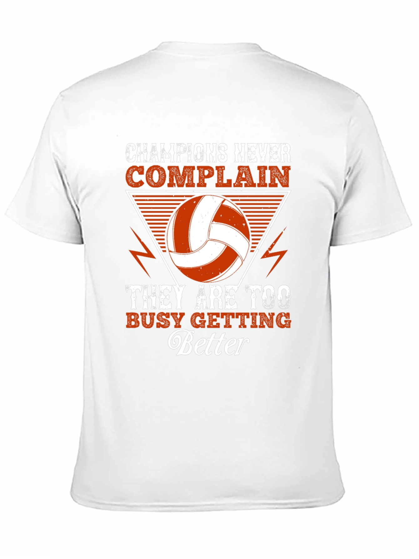 Champions Never Complain Volleyball Graphic Tee