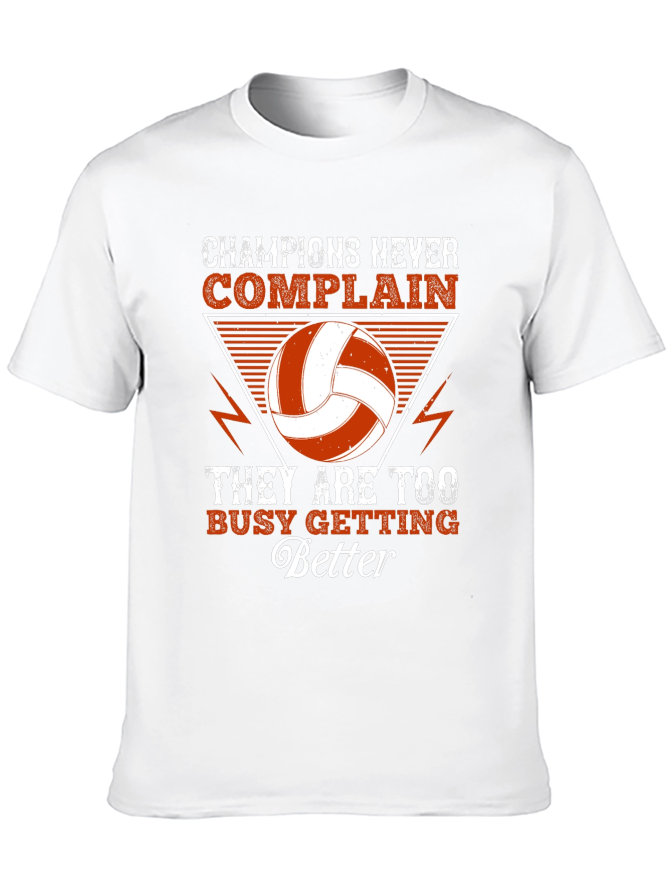 Champions Never Complain Volleyball Graphic Tee