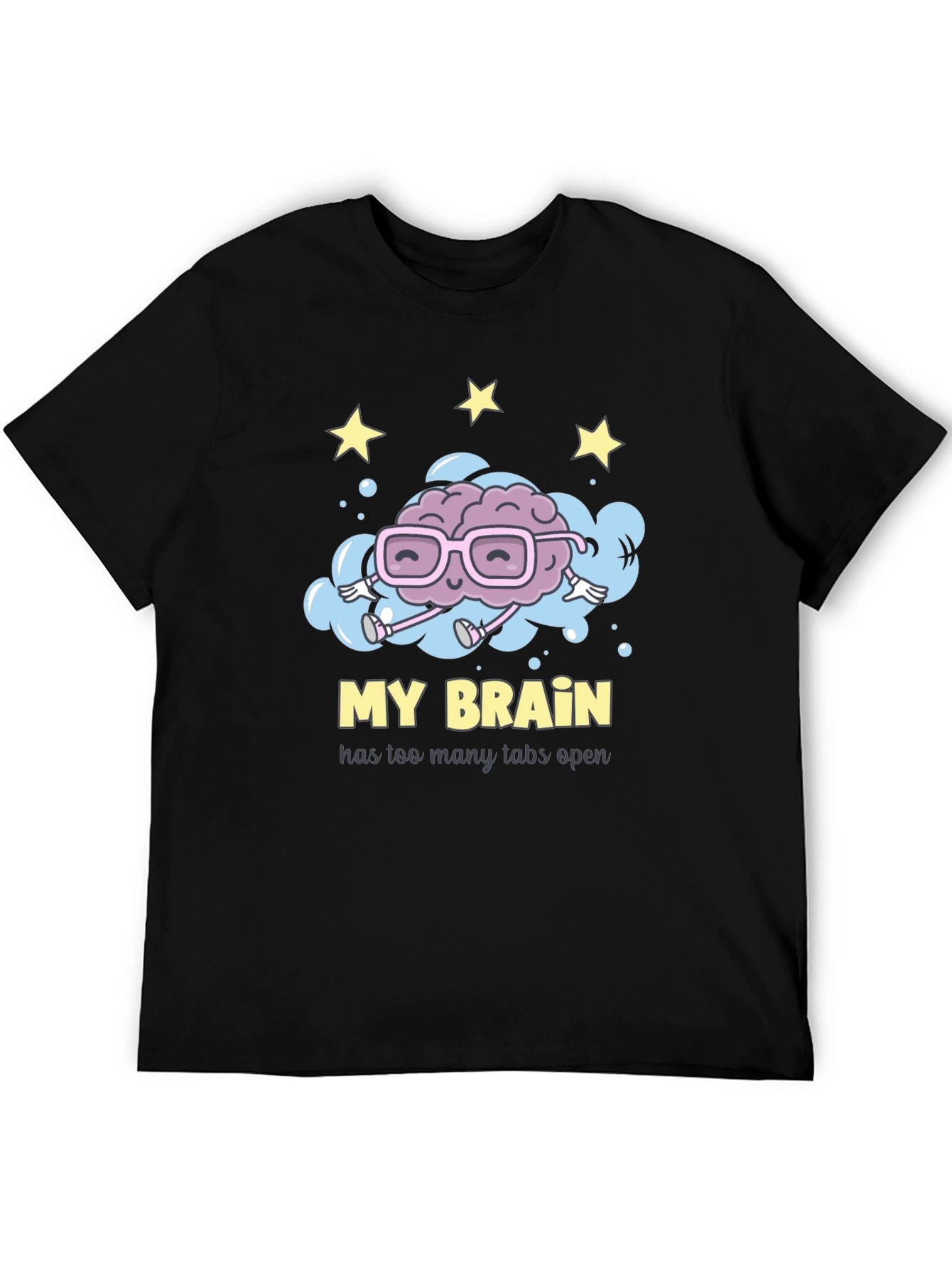 My Brain Has Too Many Tabs Open T-Shirt