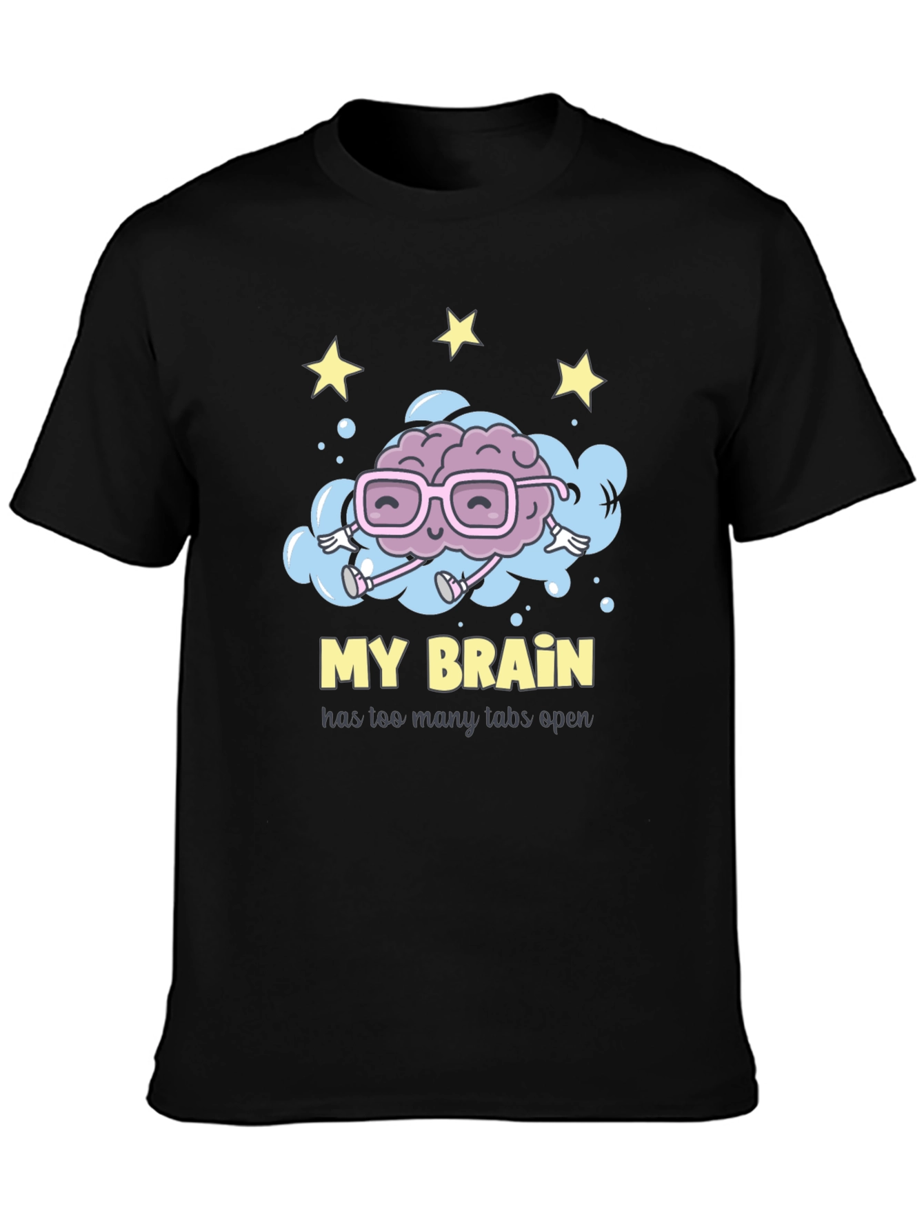 My Brain Has Too Many Tabs Open T-Shirt