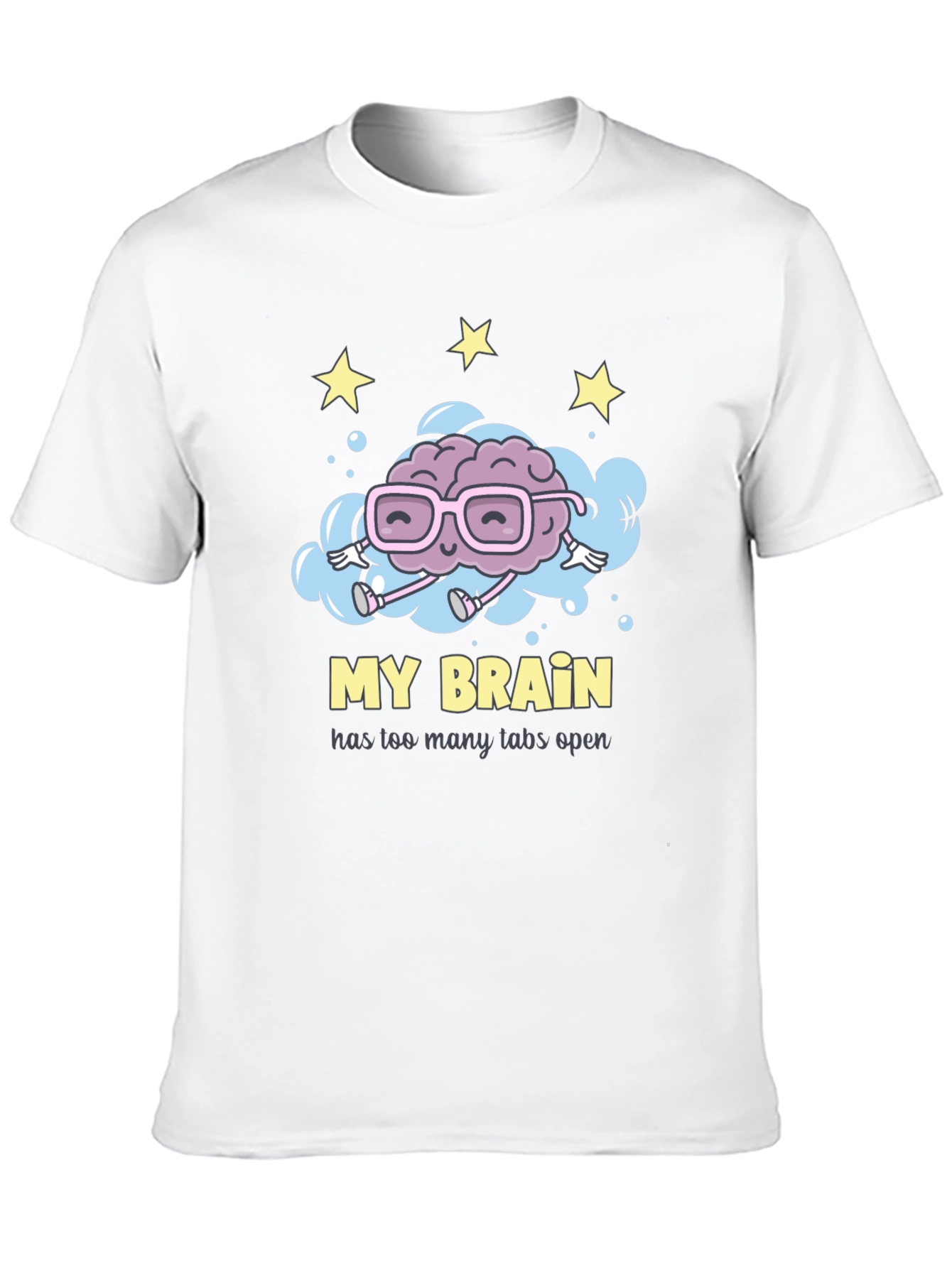 My Brain Has Too Many Tabs Open T-Shirt