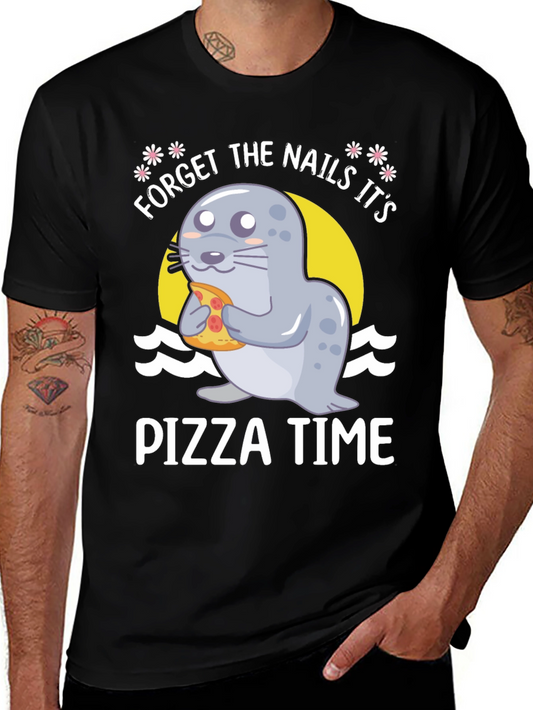 Pizza Time Seal T-Shirt - Forget The Nails!