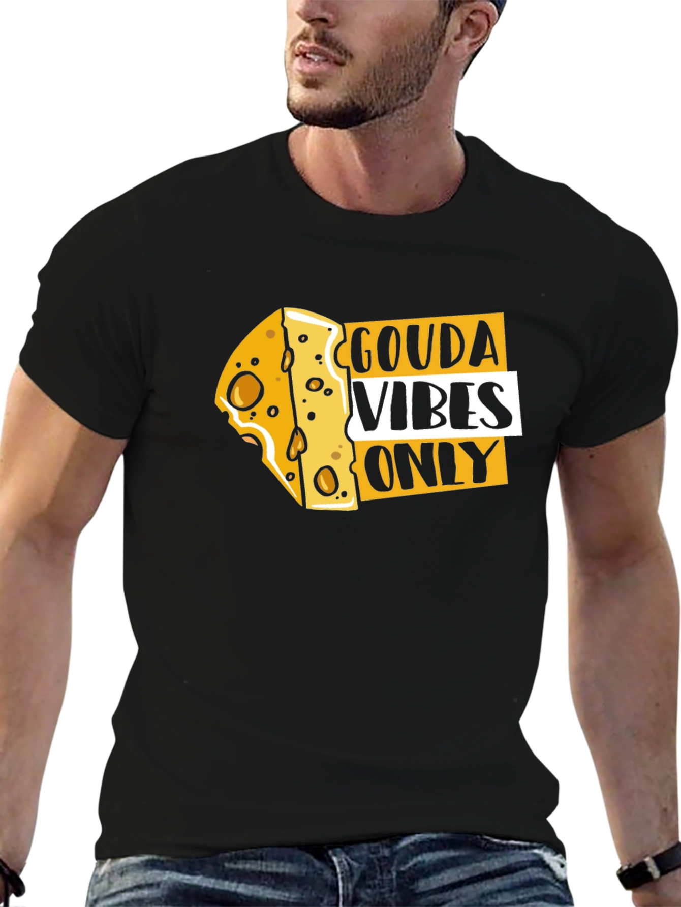 Gouda Vibes Only Funny Cheese T-Shirt