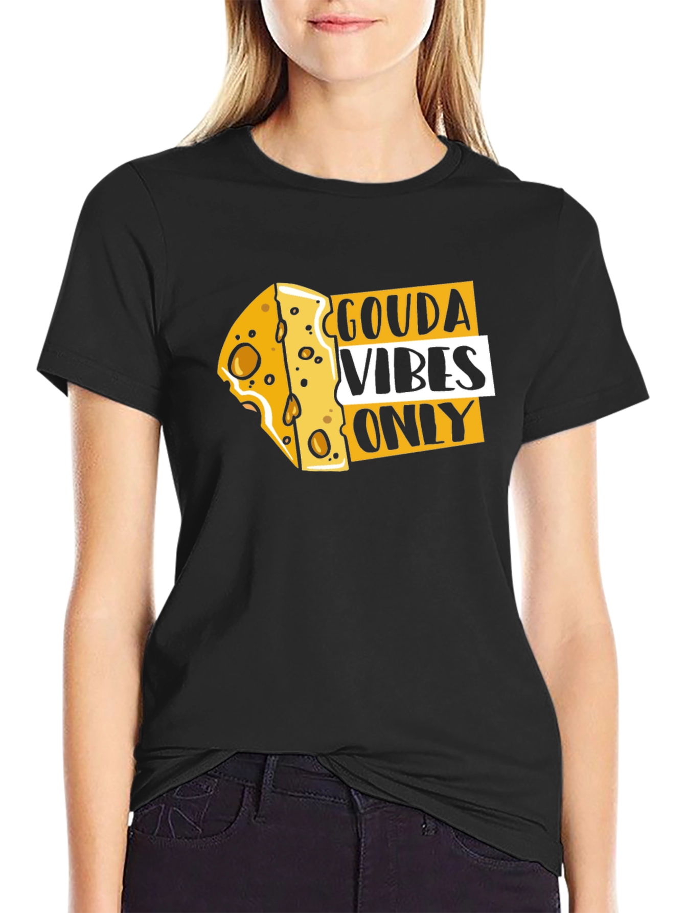Gouda Vibes Only Funny Cheese T-Shirt