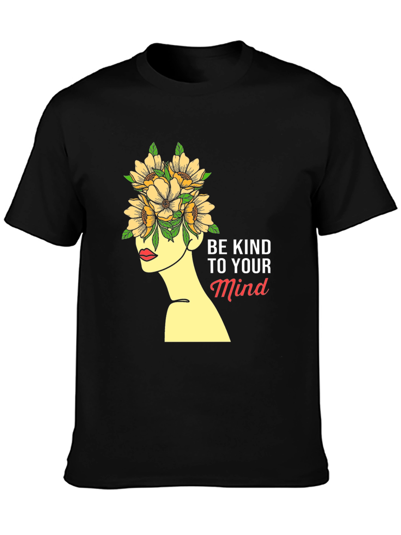 Be Kind to Your Mind Graphic T-Shirt