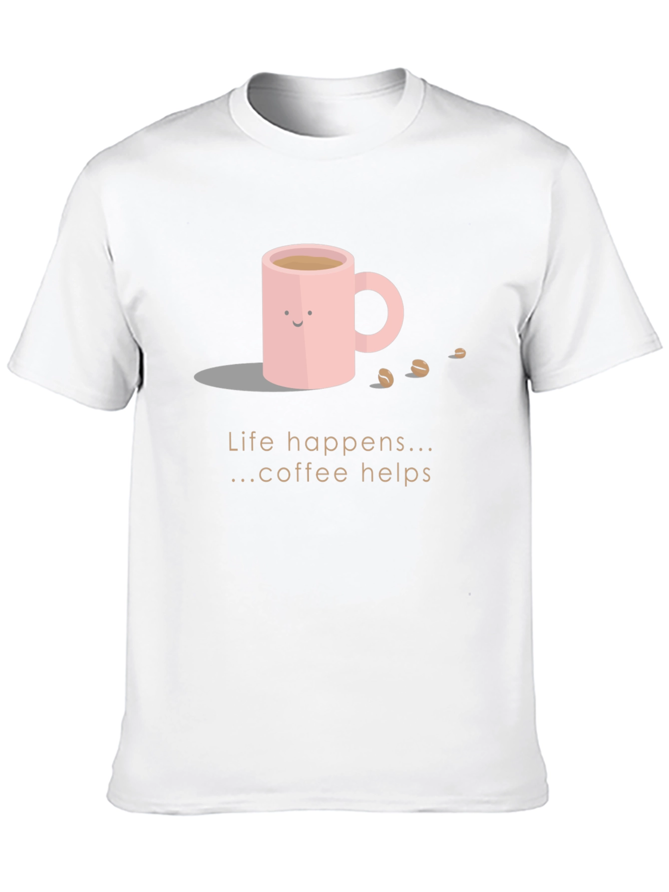 Coffee Helps T-Shirt - Life Happens Cute Graphic Tee