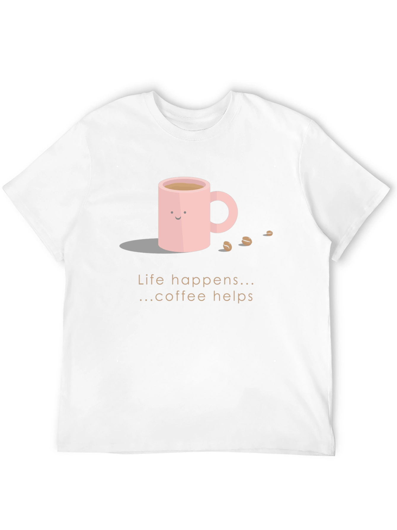 Coffee Helps T-Shirt - Life Happens Cute Graphic Tee