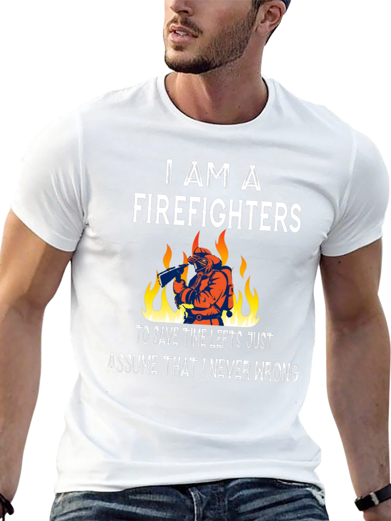 Firefighter T-Shirt - Never Wrong Tee