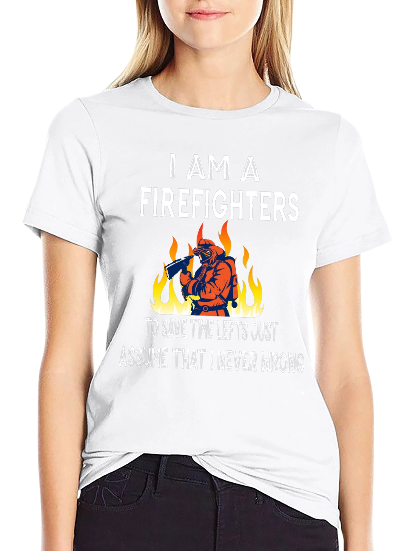Firefighter T-Shirt - Never Wrong Tee