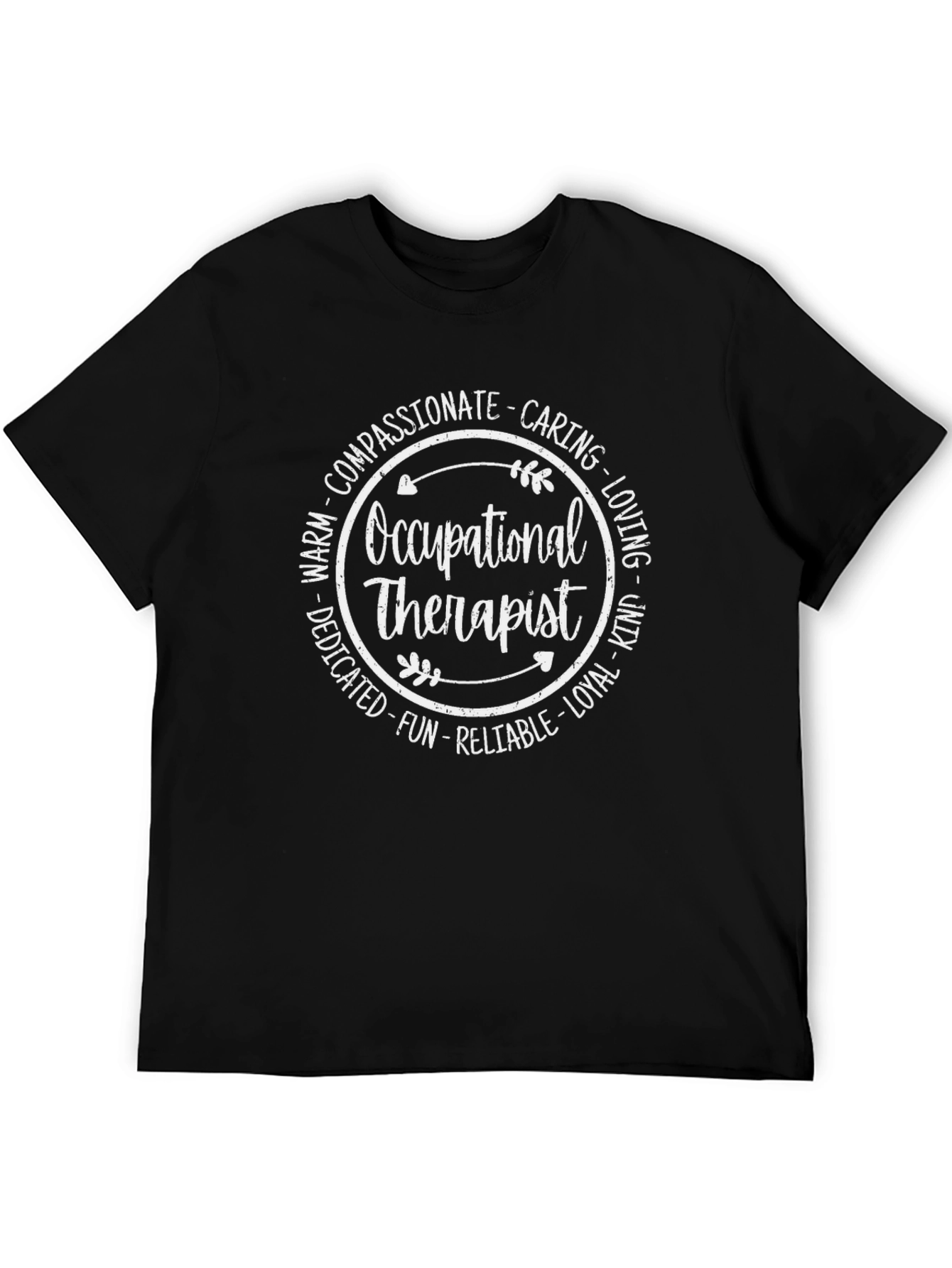 Occupational Therapist Compassionate Caring T-Shirt