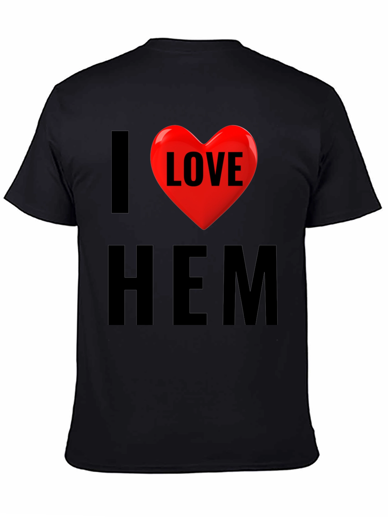 I Love Him T-Shirt - Heart Graphic Tee