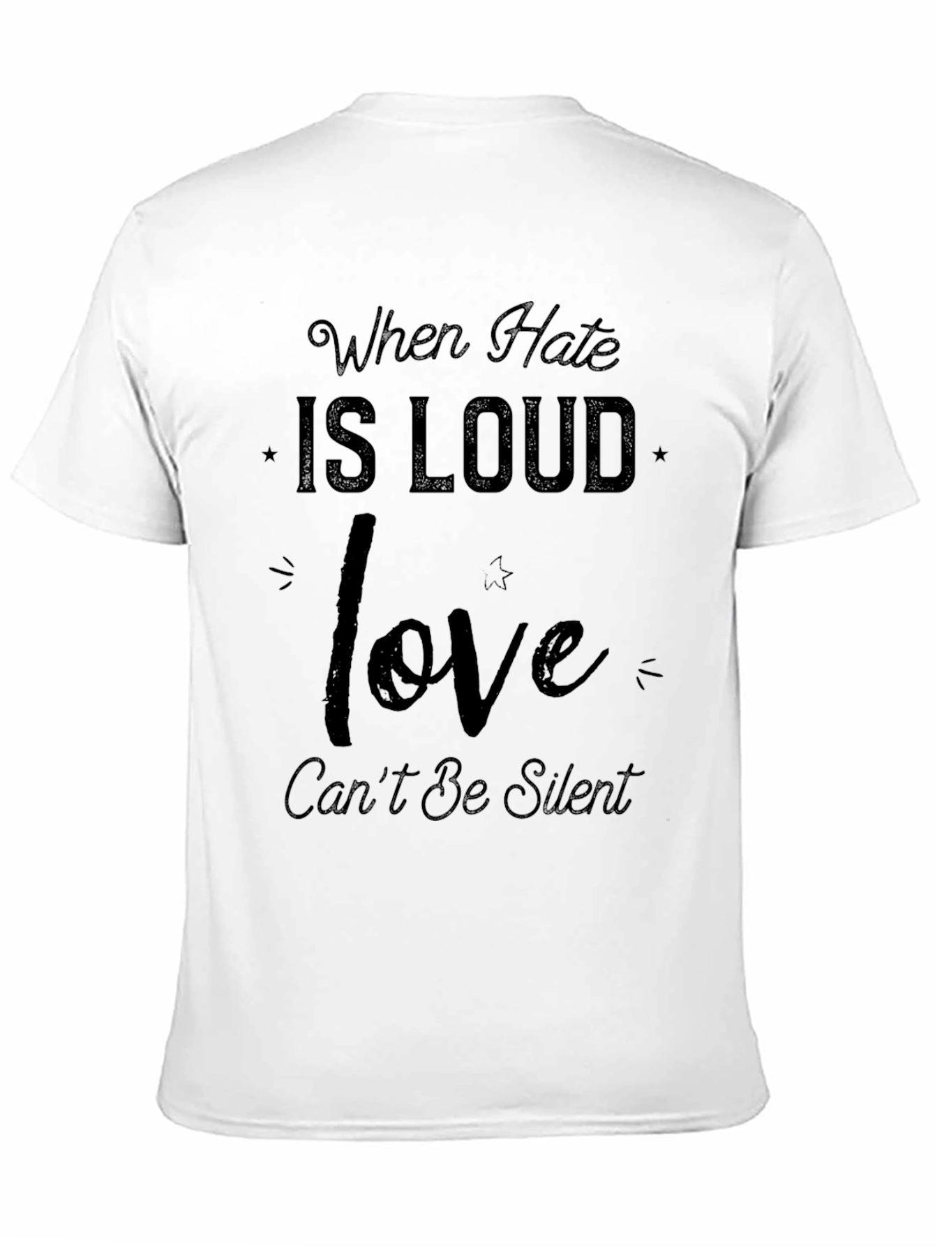 Love Cant Be Silent Graphic T-Shirt