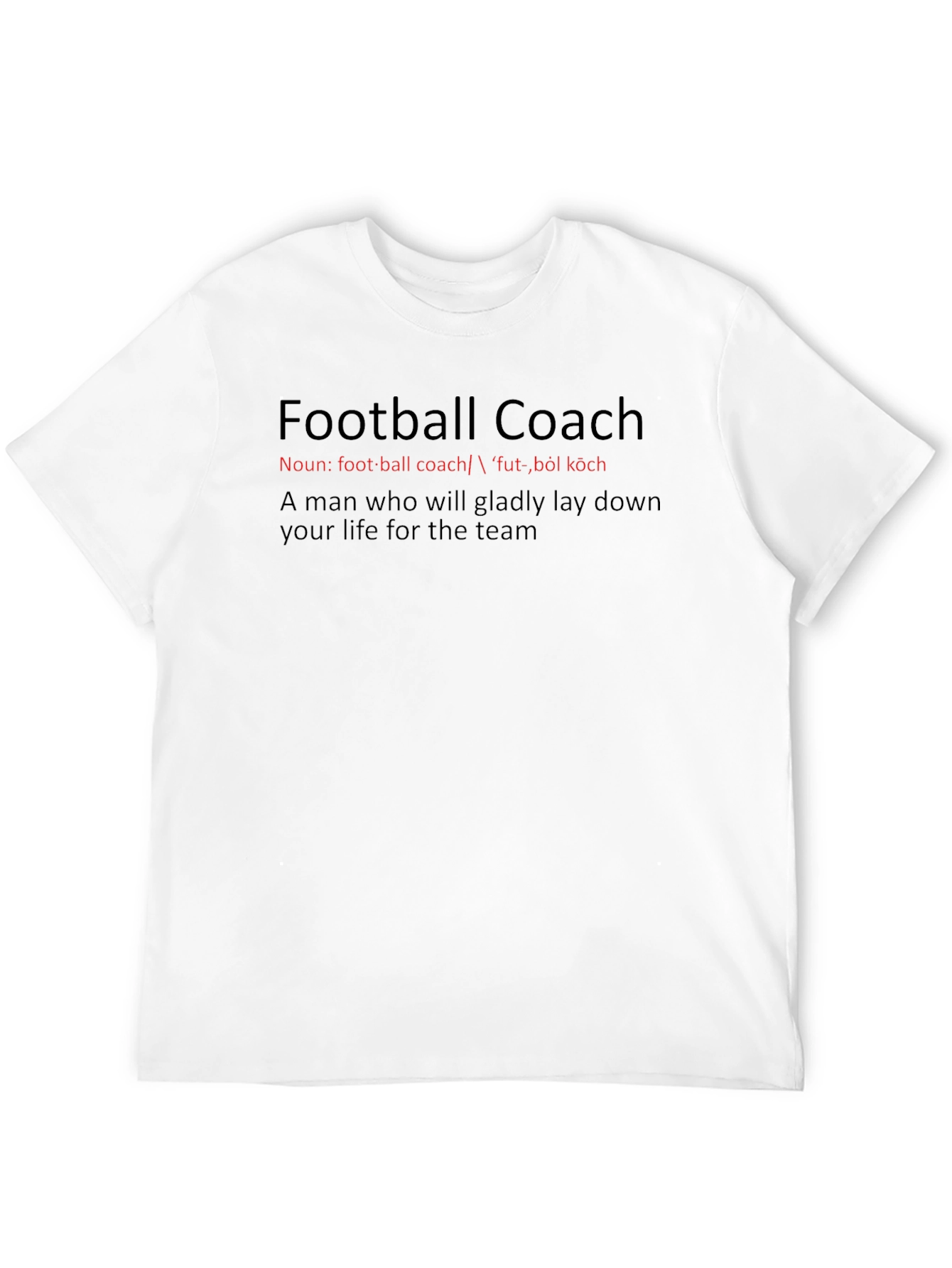 Football Coach Definition T-Shirt