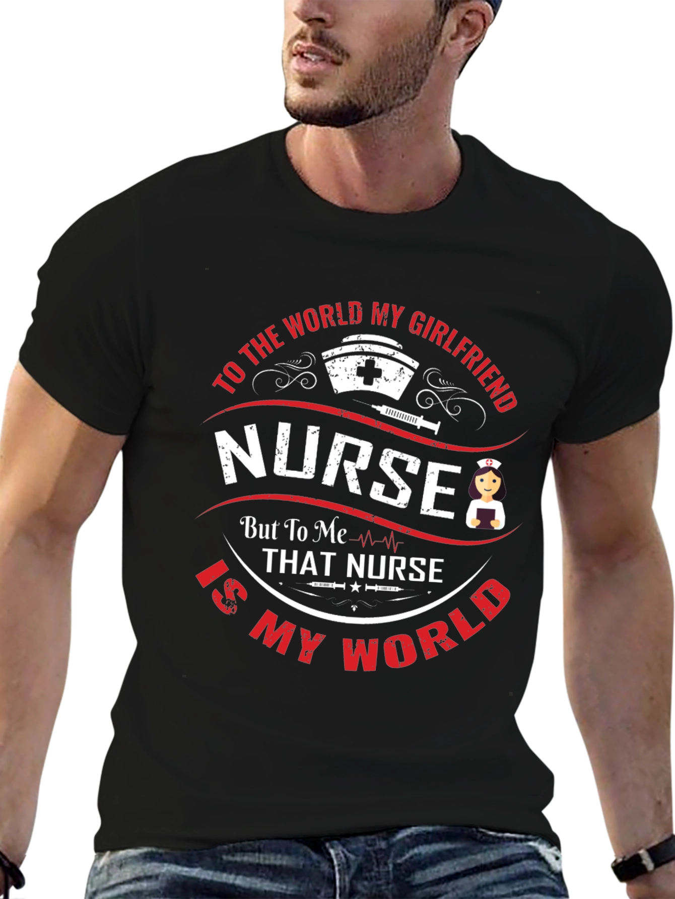 Nurse Girlfriend T-Shirt - My World