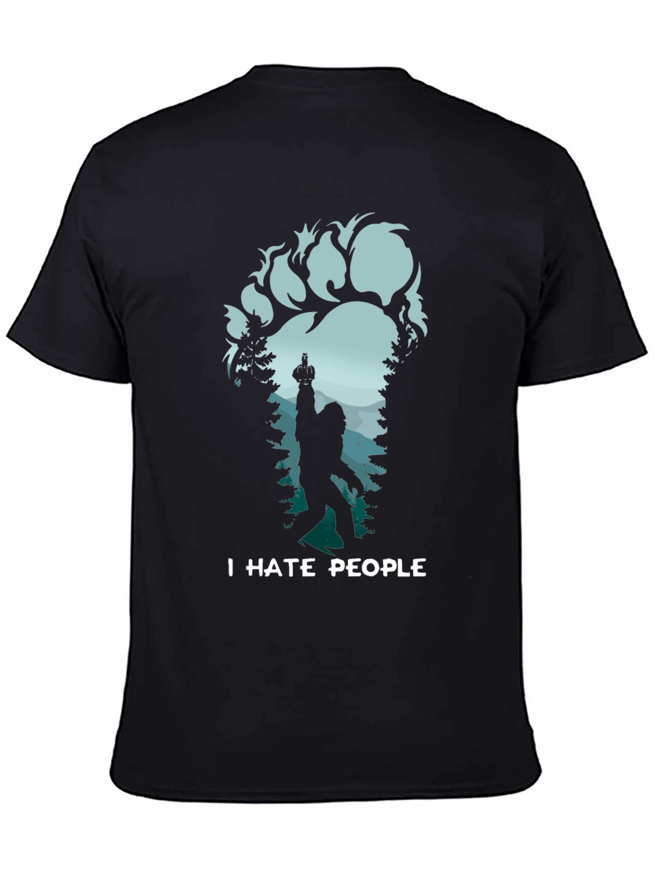 I Hate People Bigfoot T-Shirt