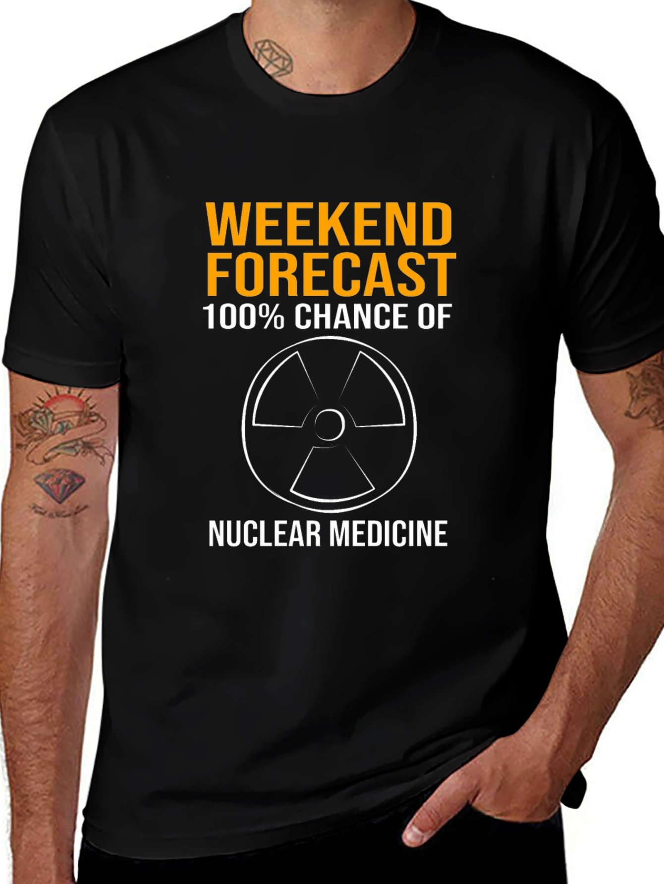Weekend Forecast Nuclear Medicine T-Shirt