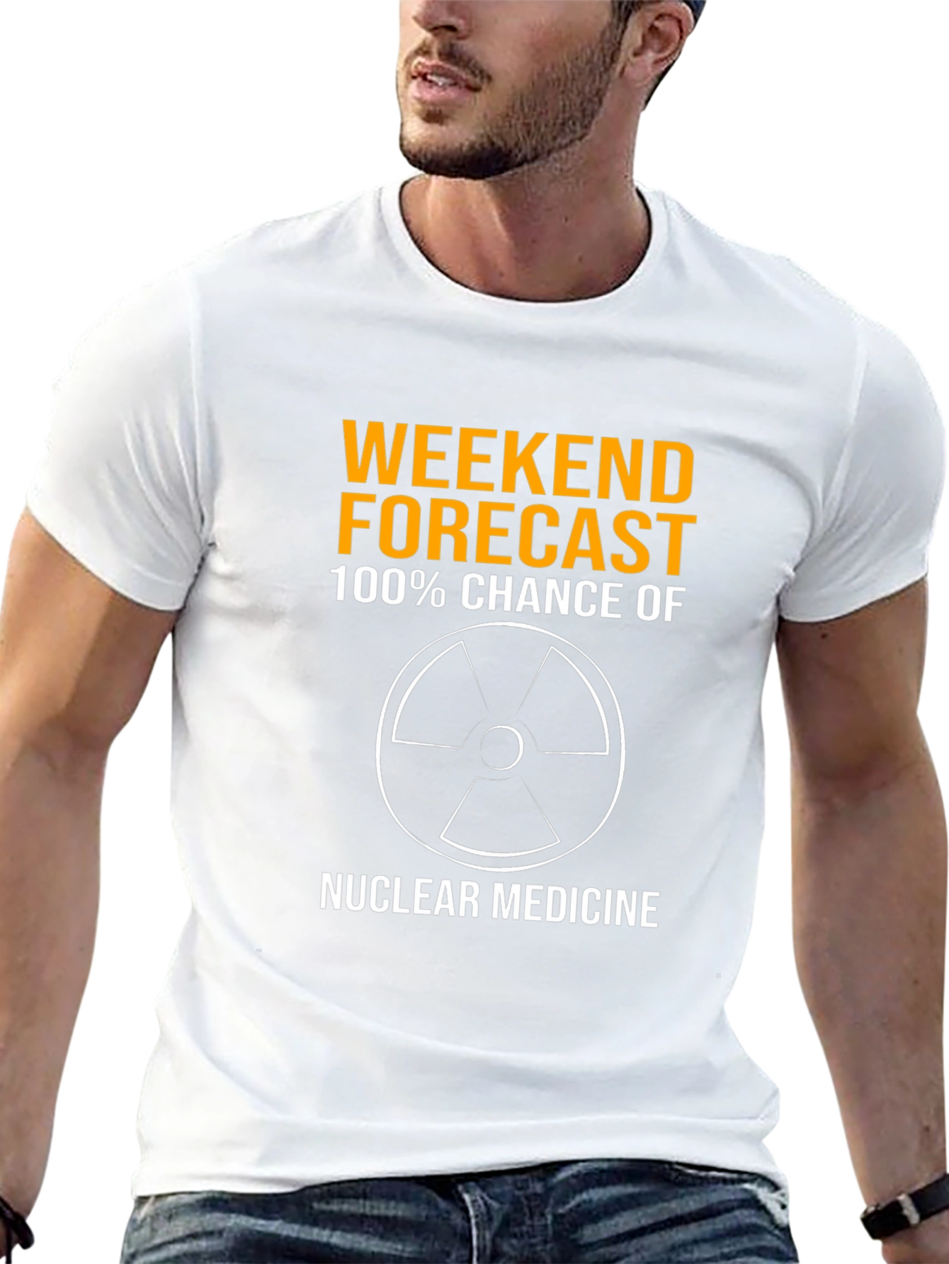 Weekend Forecast Nuclear Medicine T-Shirt