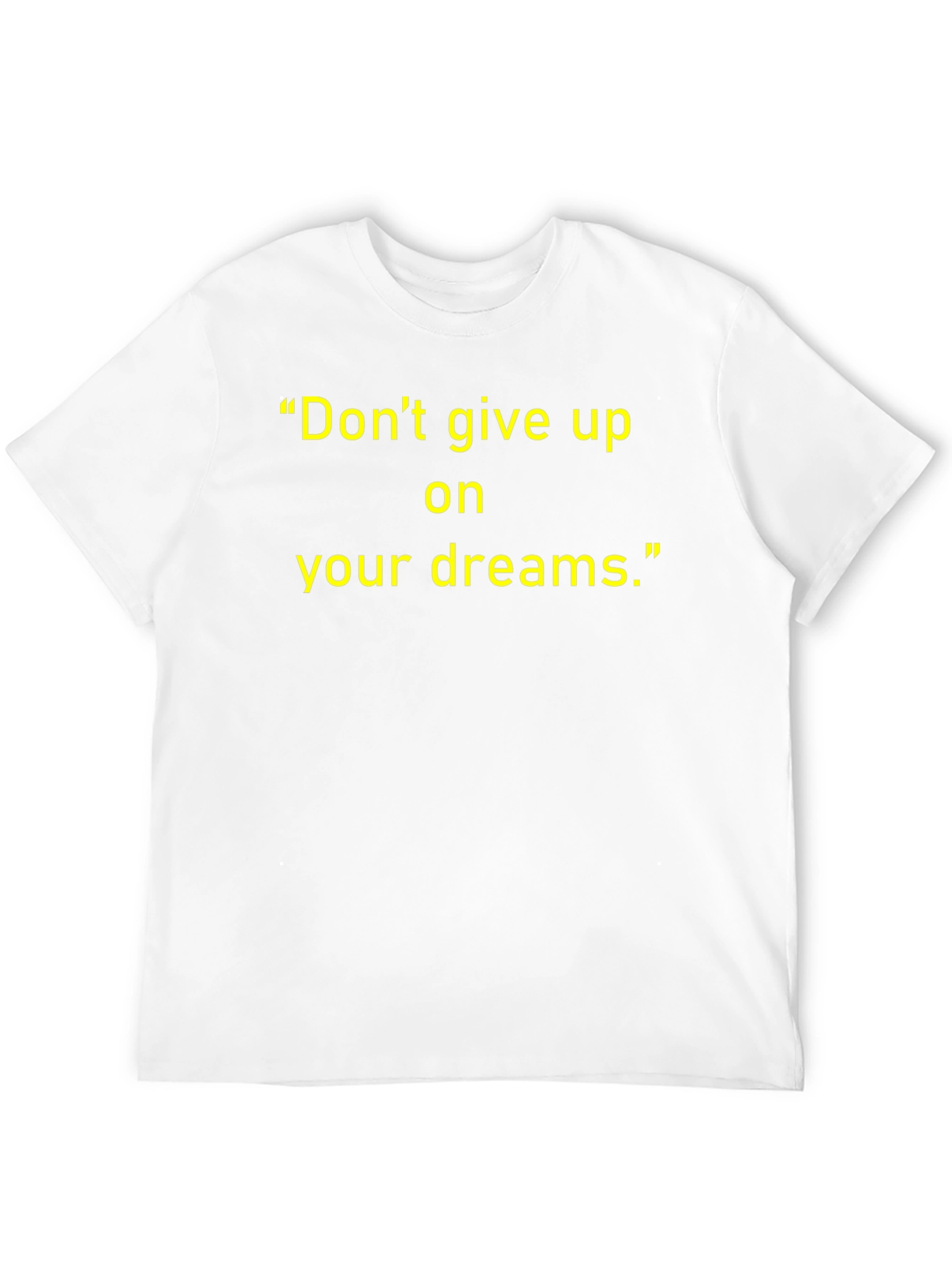 Motivational Dont Give Up Black T-Shirt