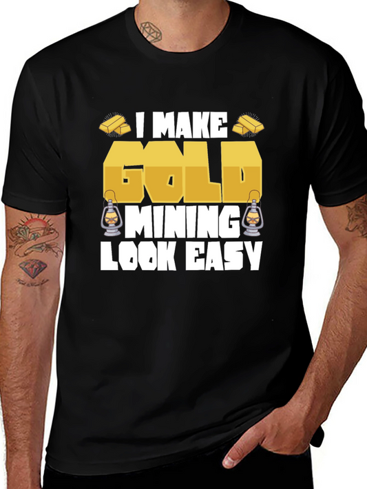 Gold Mining Humor Graphic T-Shirt
