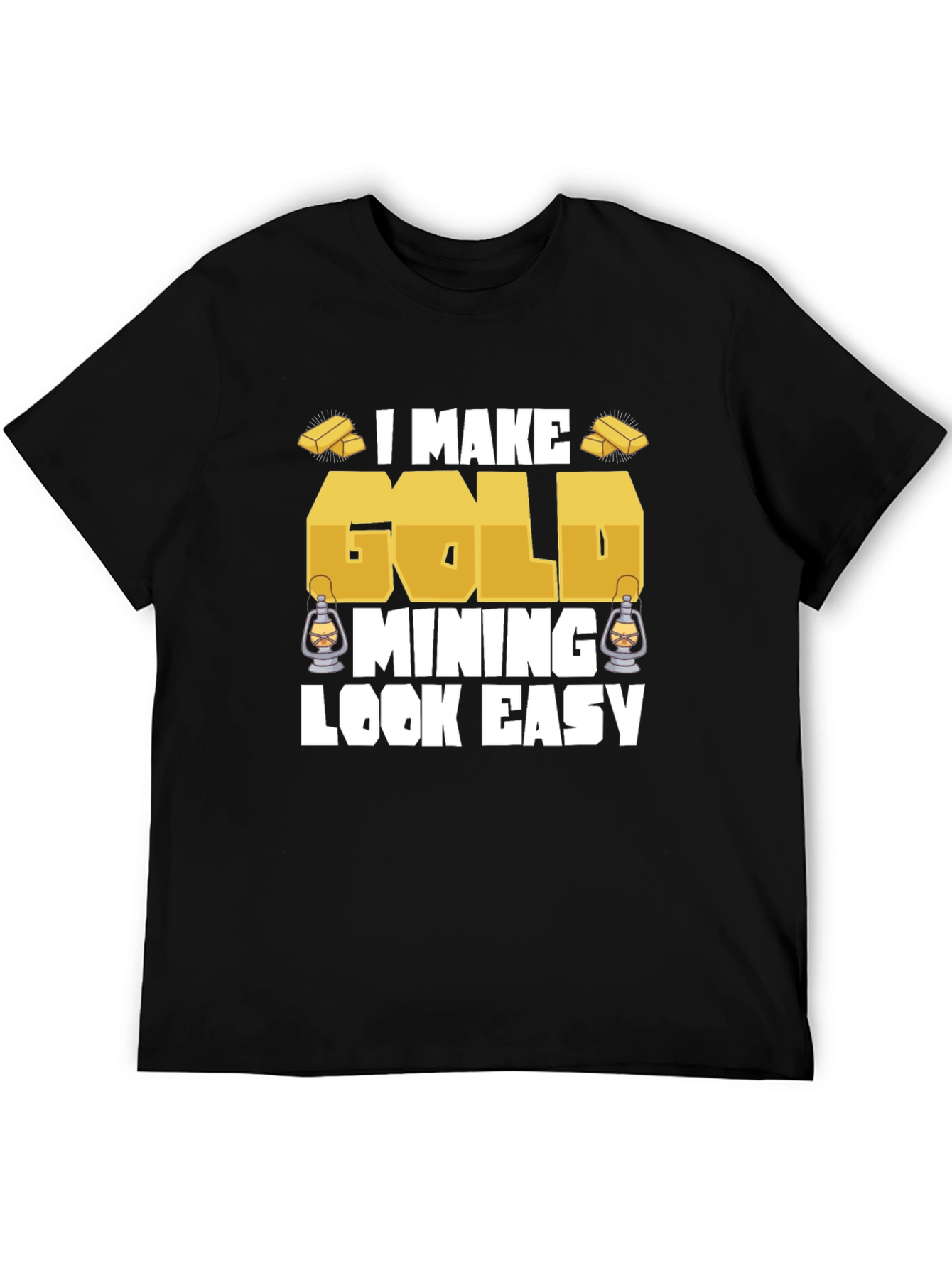 Gold Mining Humor Graphic T-Shirt
